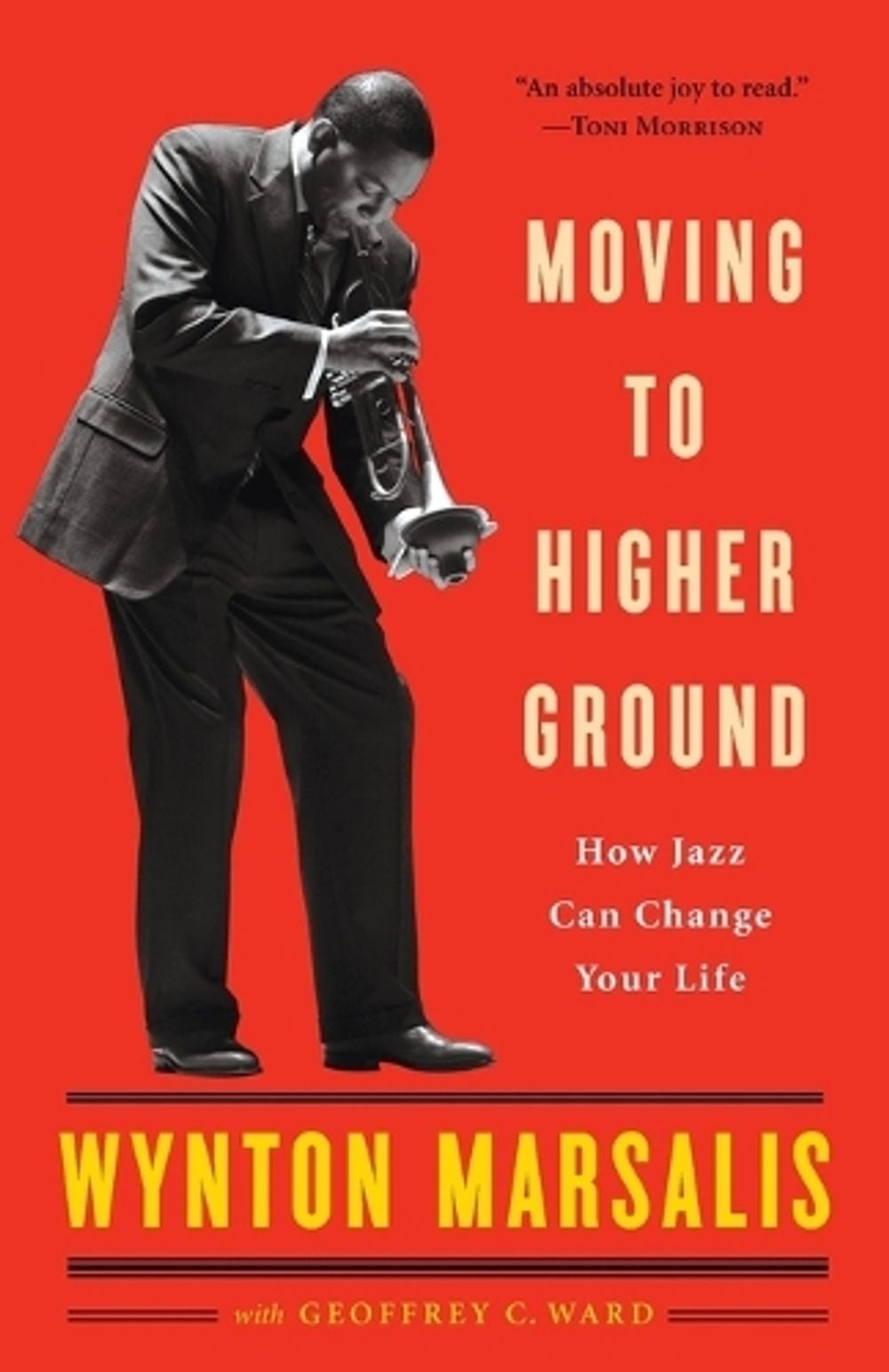 Moving to Higher Ground by Wynton Marsalis - ISBN: 9780812969085