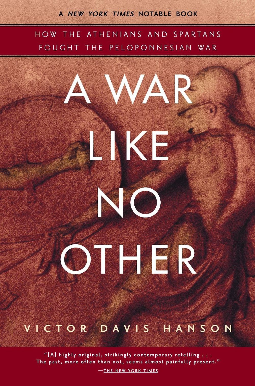 A War Like No Other by Victor Davis Hanson - ISBN: 9780812969702