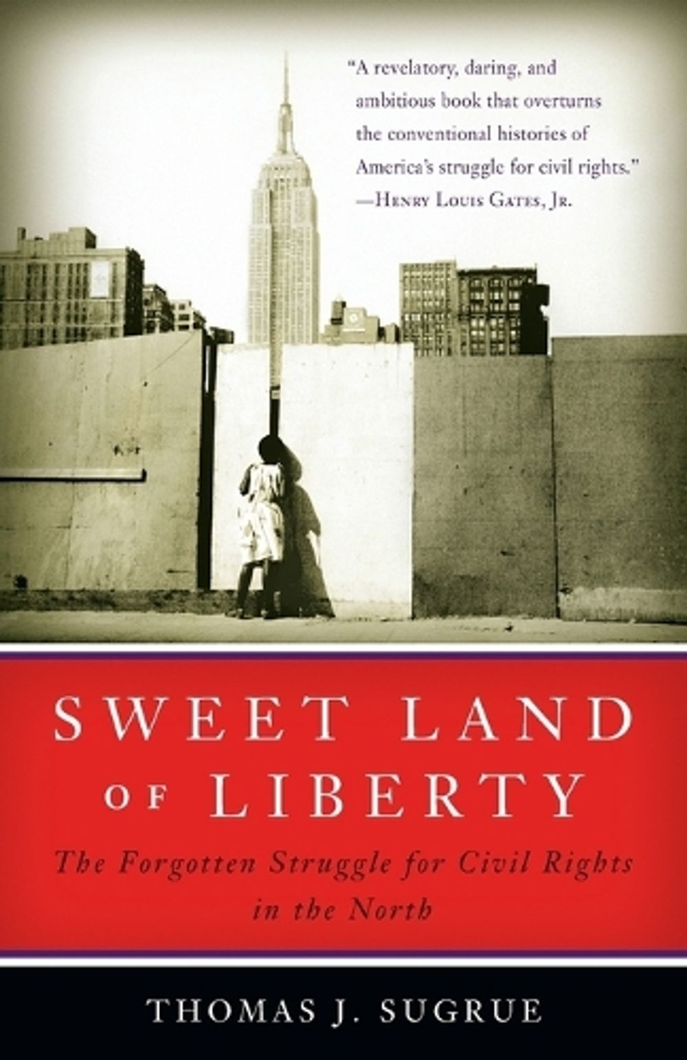Sweet Land Of Liberty by Thomas J. Sugrue - ISBN: 9780812970388