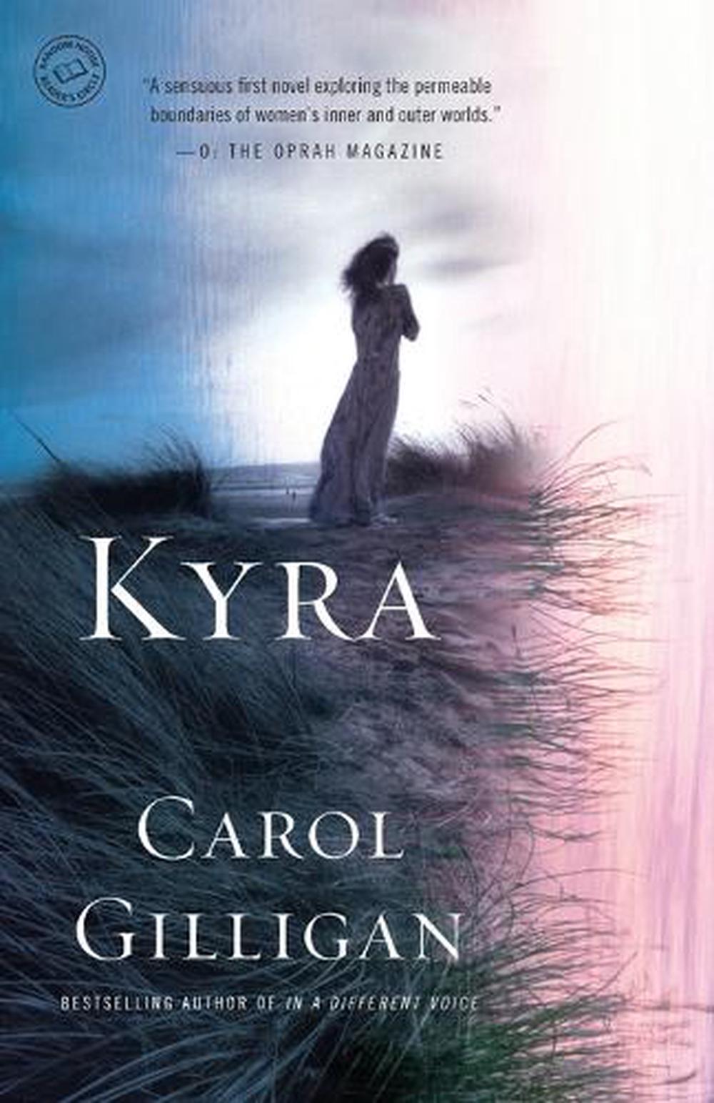 Kyra by Carol Gilligan - ISBN: 9780812971231
