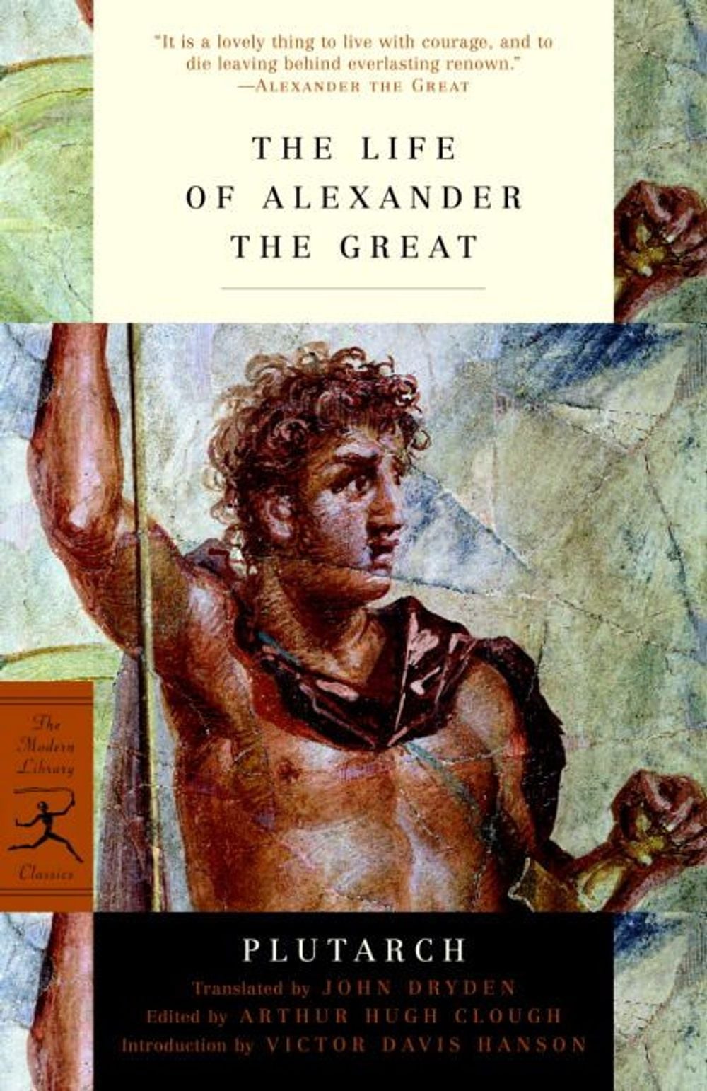 The Life of Alexander the Great by Plutarch - ISBN: 9780812971330