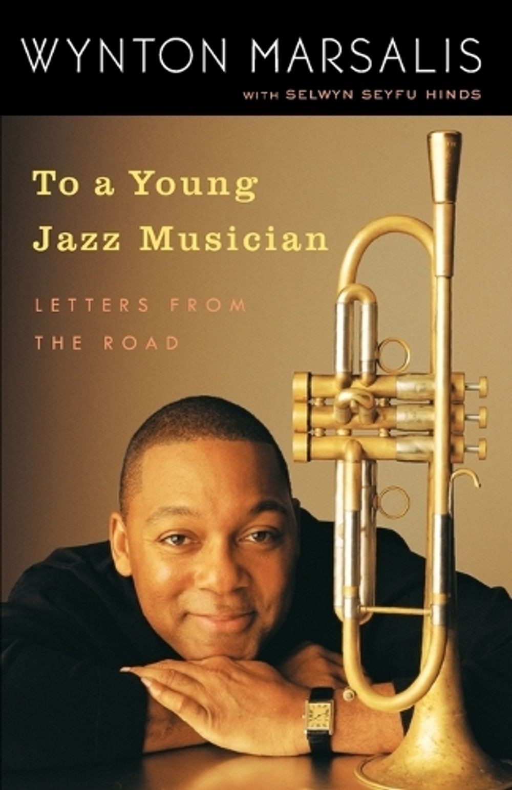 To a Young Jazz Musician by Wynton Marsalis - ISBN: 9780812974201