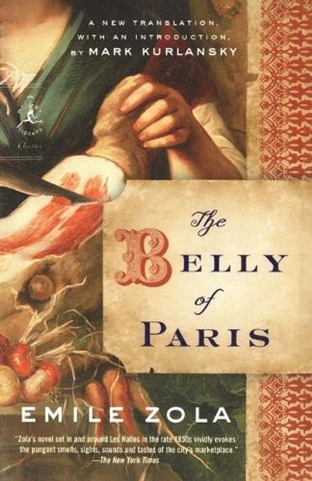 The Belly of Paris by Emile Zola - ISBN: 9780812974225