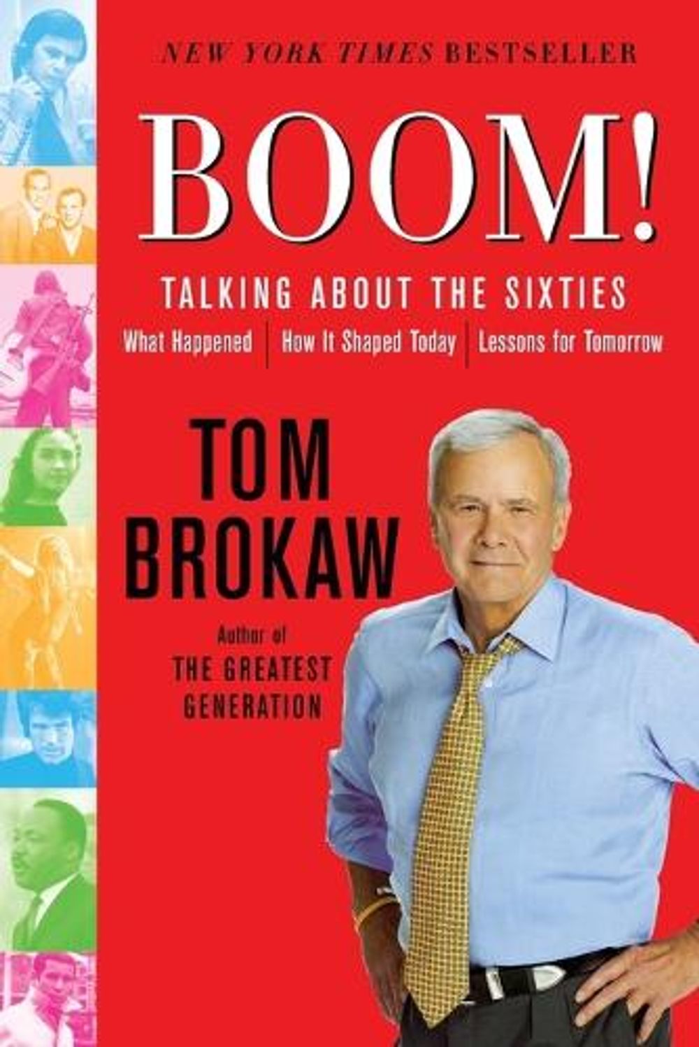 Boom! by Tom Brokaw - ISBN: 9780812975116