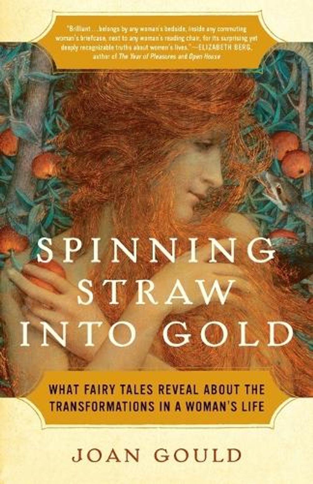 Spinning Straw into Gold by Joan Gould - ISBN: 9780812975451