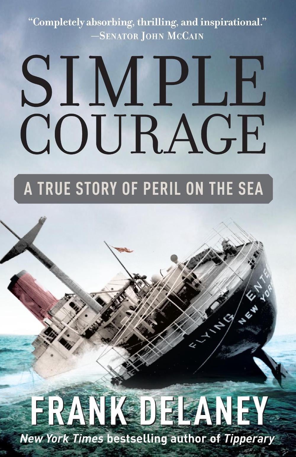 Simple Courage by Frank Delaney - ISBN: 9780812975956