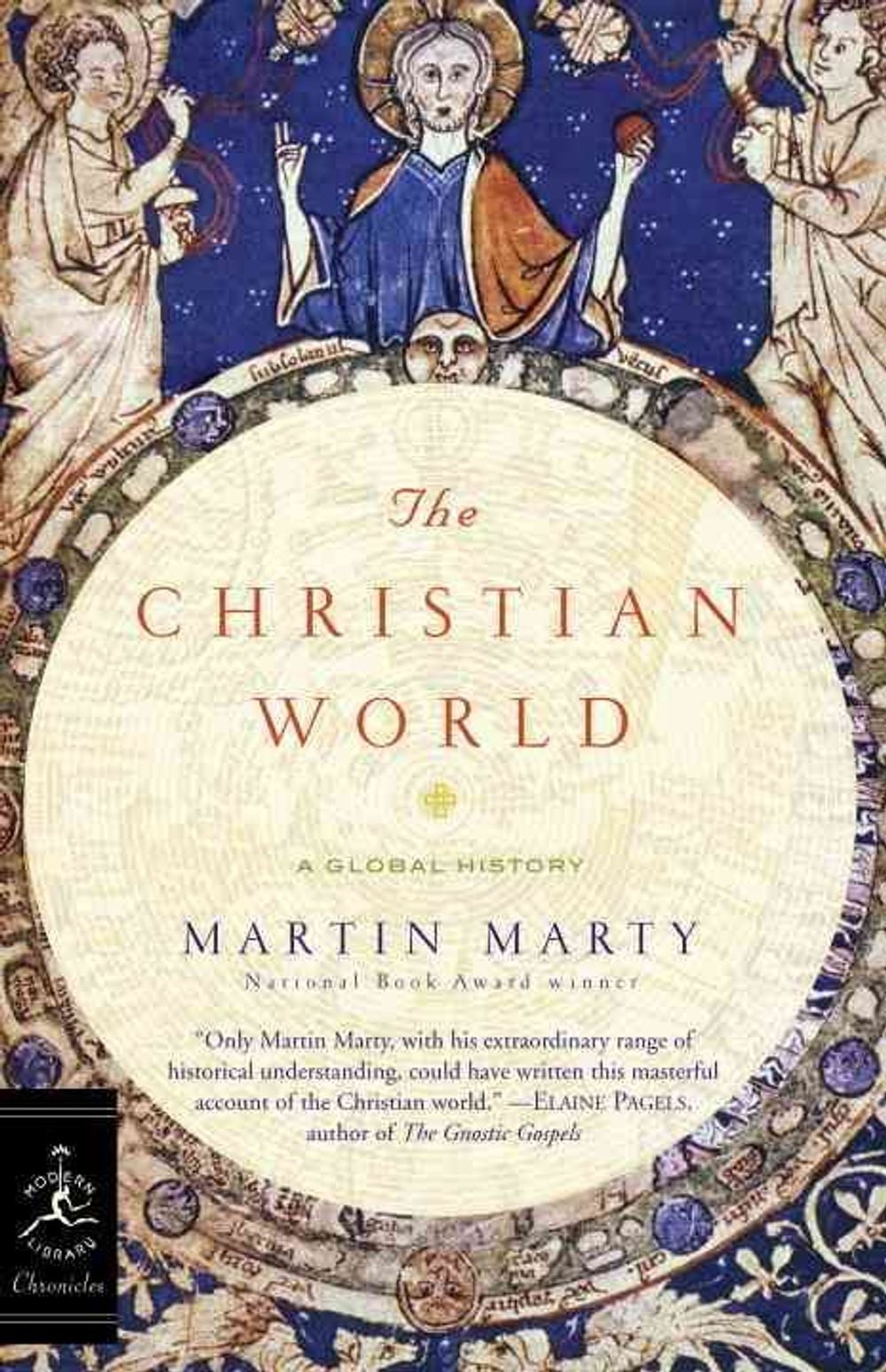 The Christian World by Martin Marty - ISBN: 9780812976779