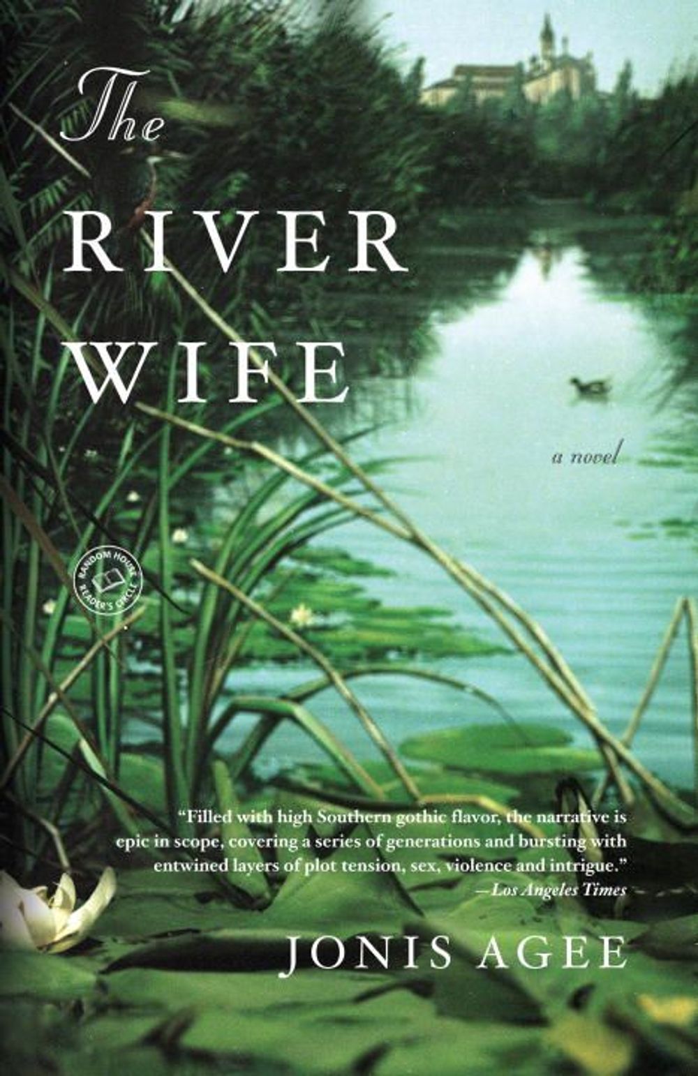 The River Wife by Jonis Agee - ISBN: 9780812977196
