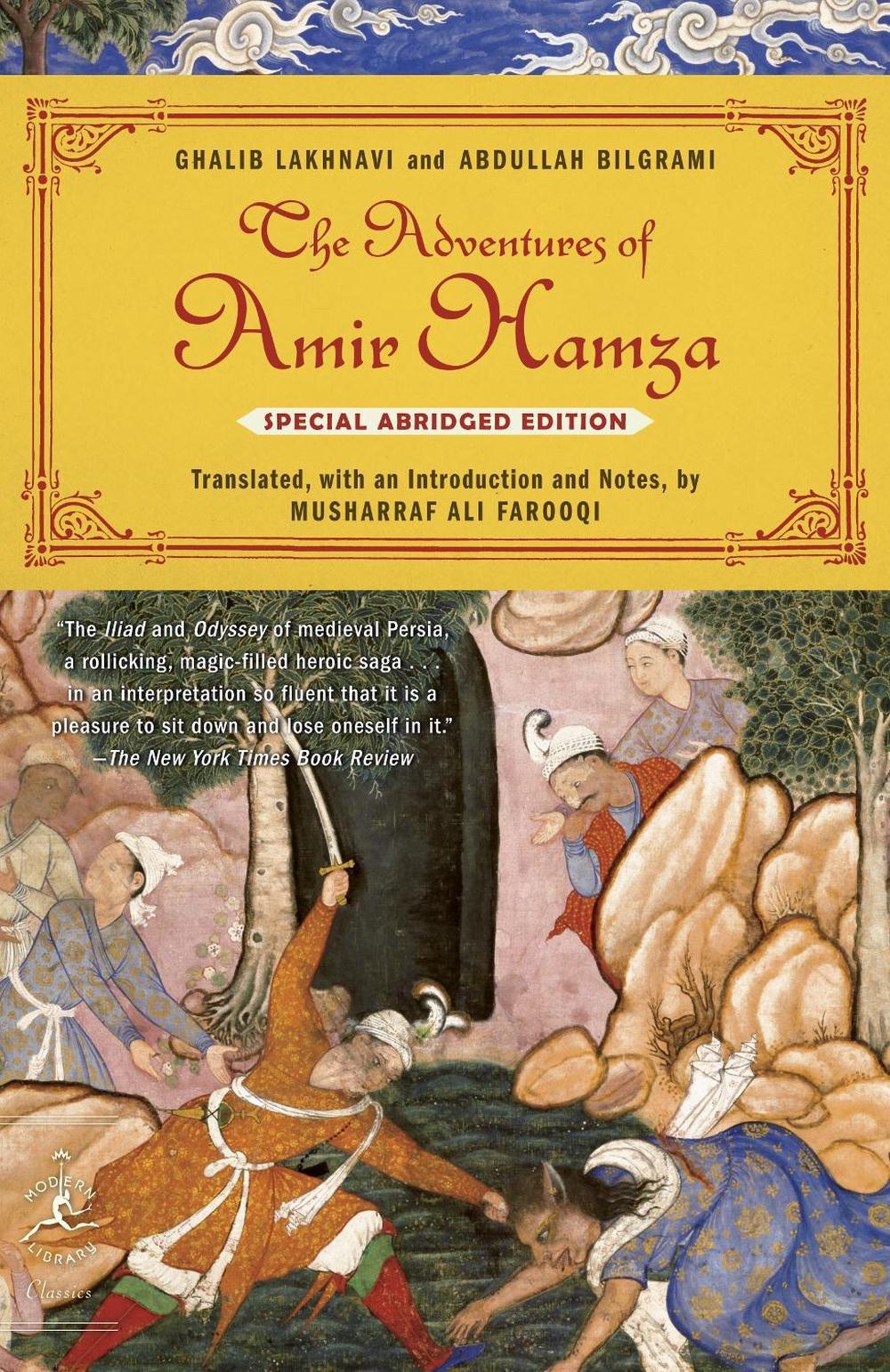 The Adventures of Amir Hamza by Ghalib Lakhnavi - ISBN: 9780812977448