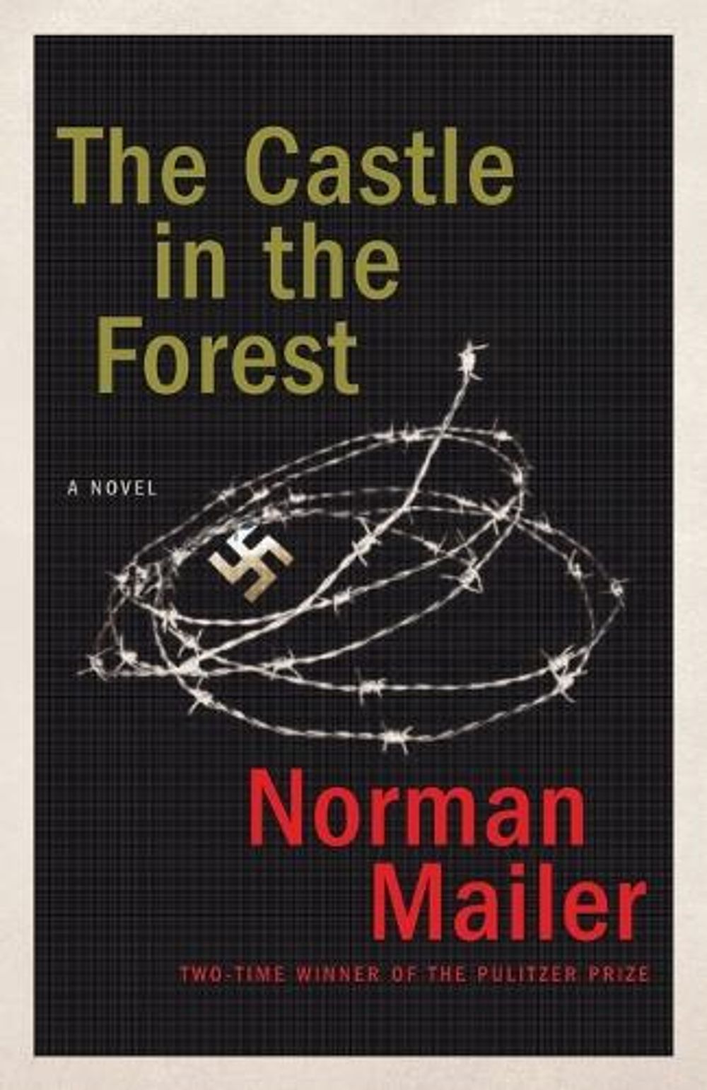 The Castle in the Forest by Norman Mailer - ISBN: 9780812978490