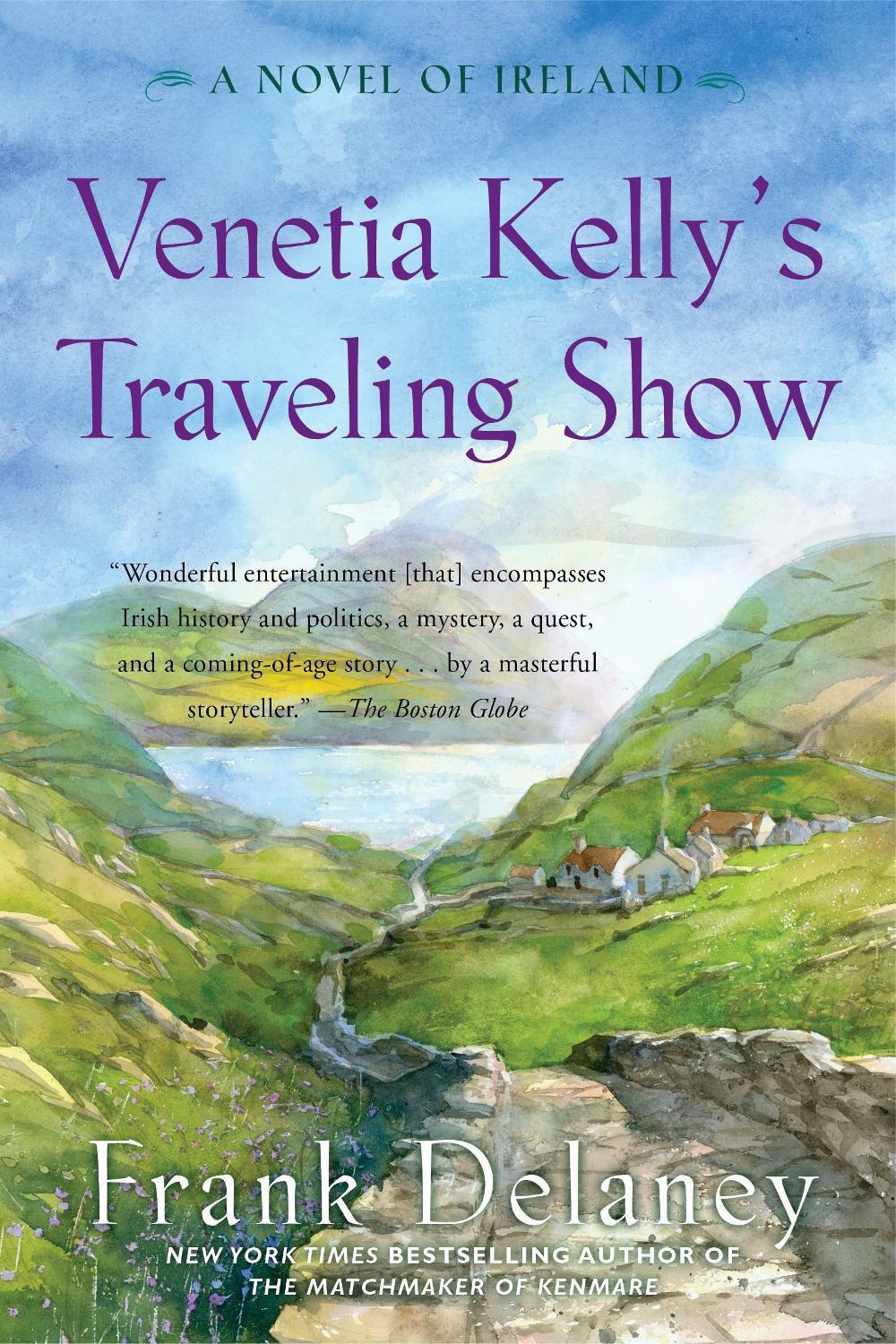 Venetia Kelly's Traveling Show by Frank Delaney - ISBN: 9780812979732
