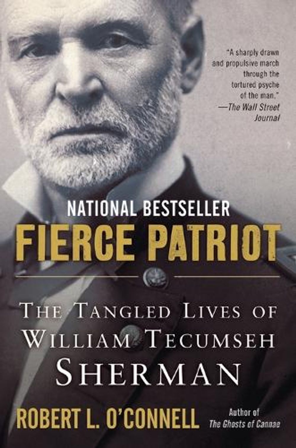 Fierce Patriot by Robert L. O'Connell - ISBN: 9780812982121