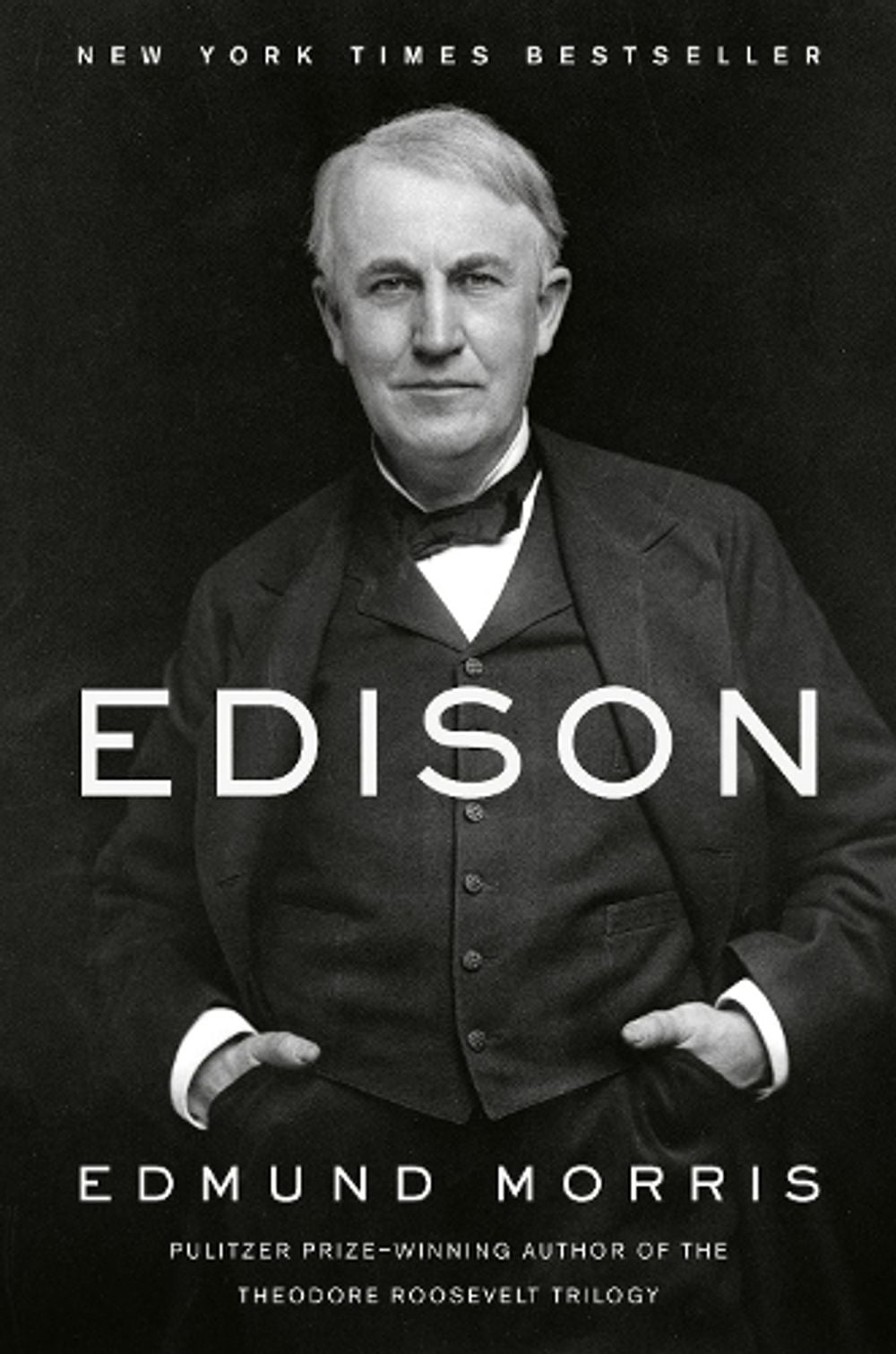 Edison by Edmund Morris - ISBN: 9780812983210