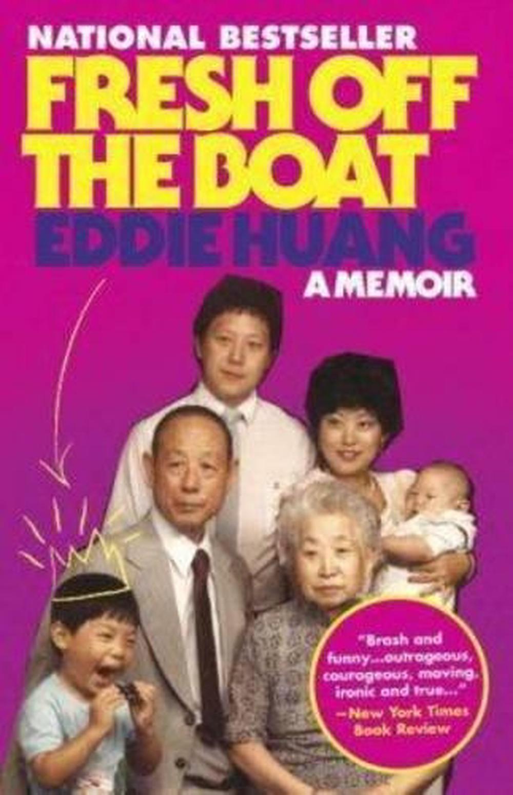 Fresh Off the Boat by Eddie Huang - ISBN: 9780812983357