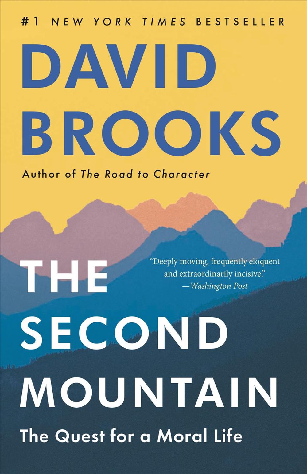 The Second Mountain by David Brooks - ISBN: 9780812983425