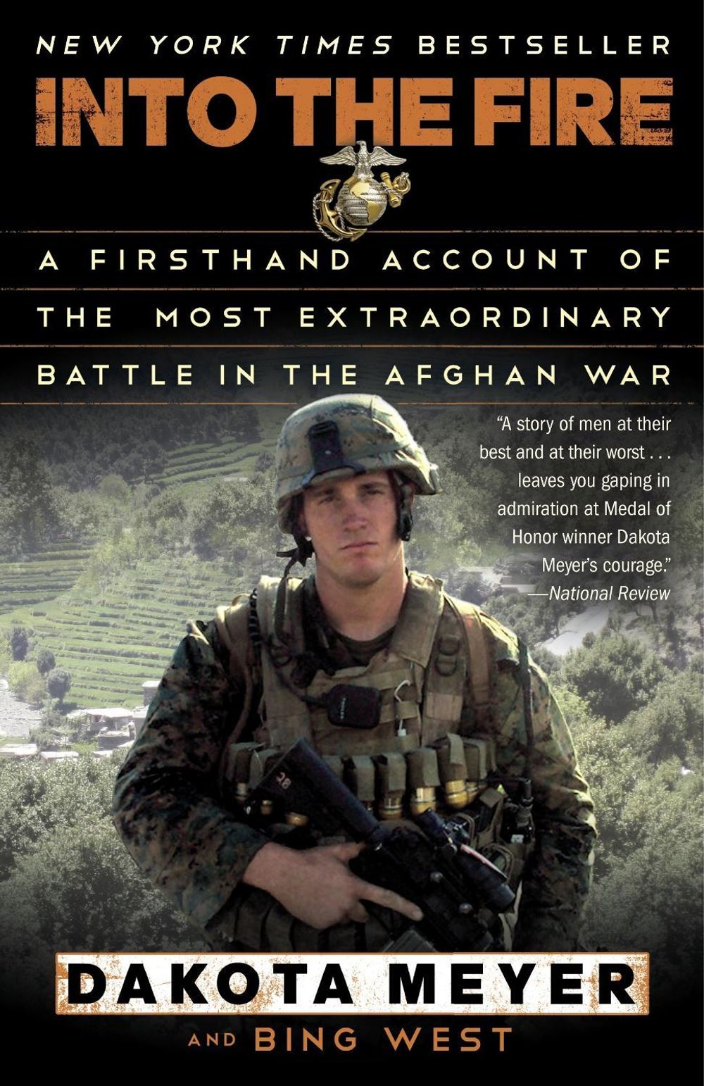 Into the Fire by Dakota Meyer - ISBN: 9780812983616