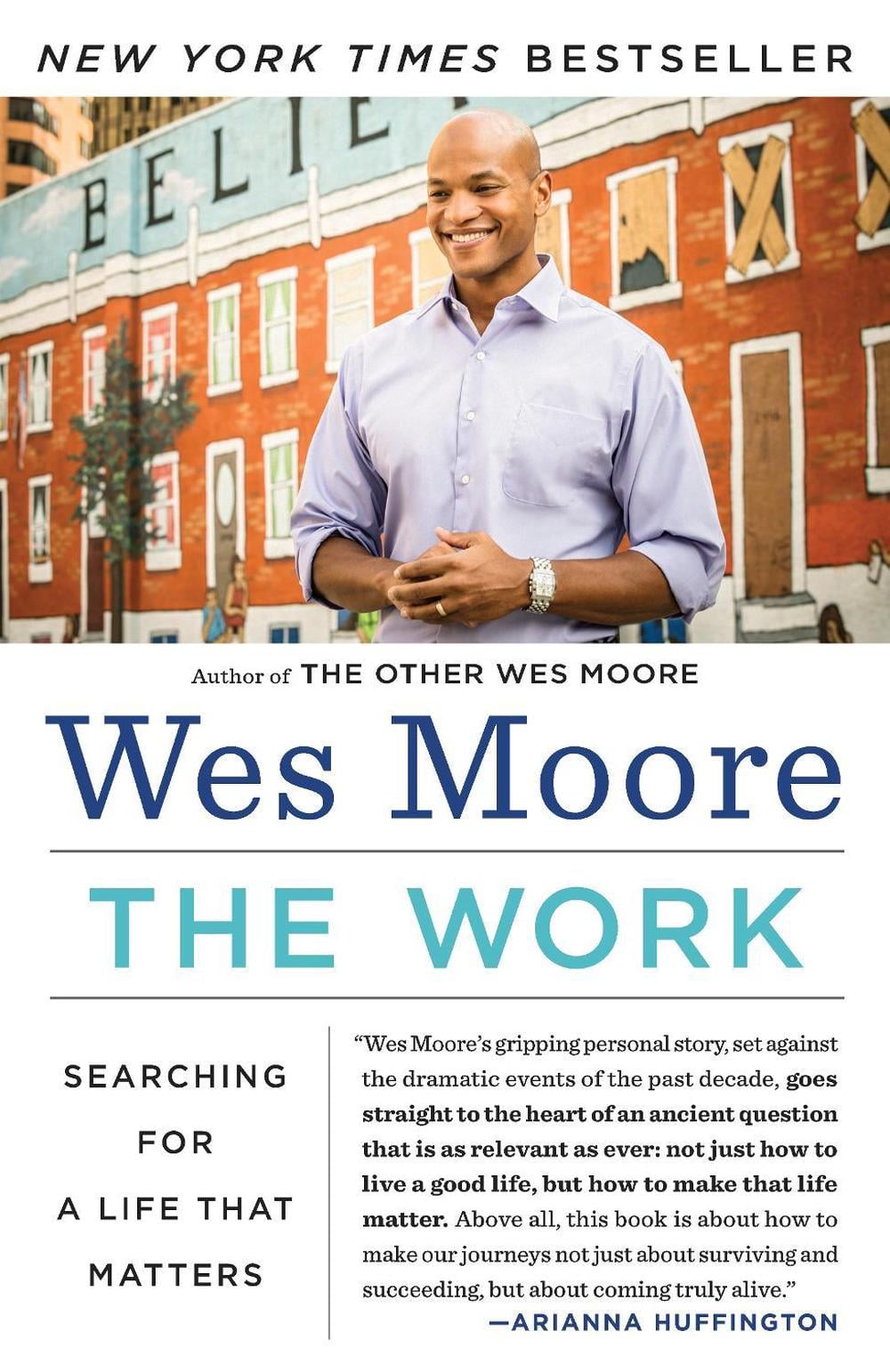 The Work by Wes Moore - ISBN: 9780812983845