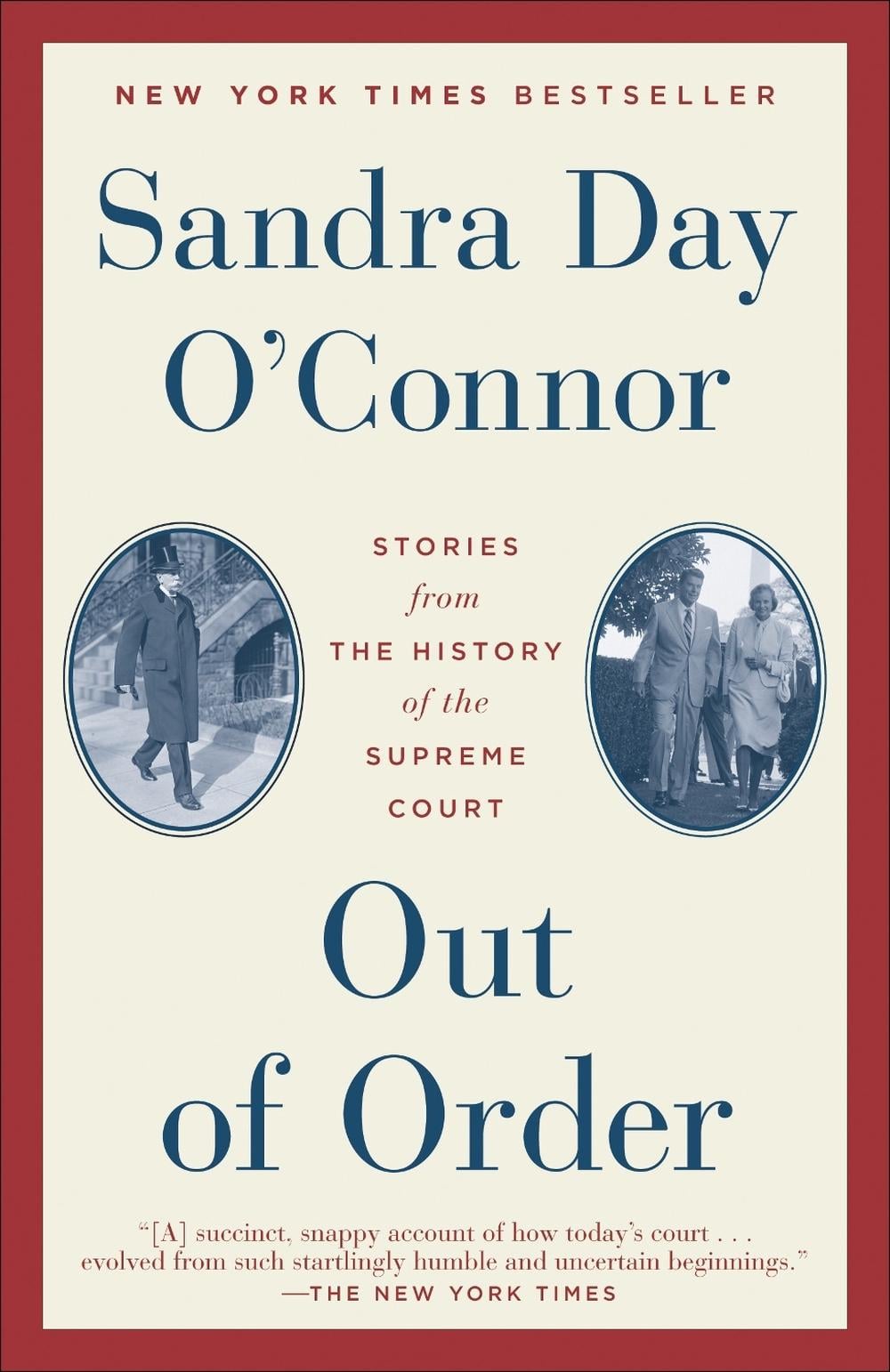 Out of Order by Sandra Day O'Connor - ISBN: 9780812984323