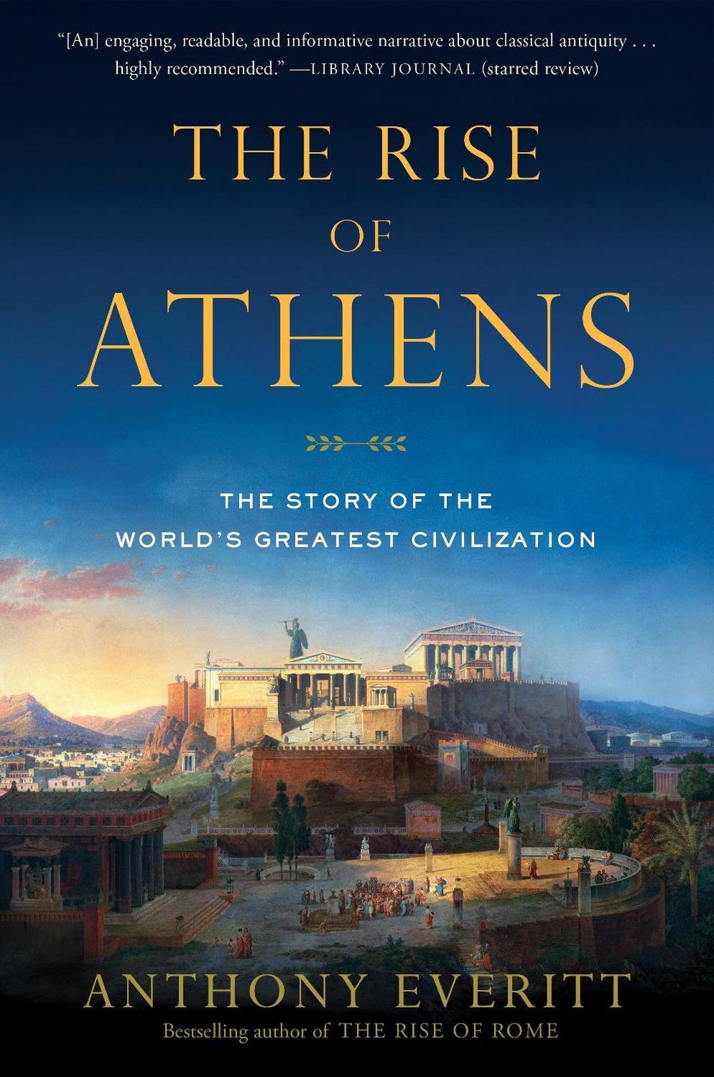 The Rise of Athens, 9780812984989
