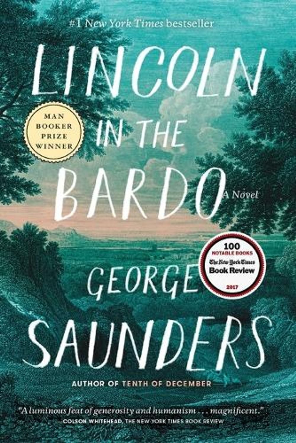 Lincoln in the Bardo by George Saunders - ISBN: 9780812985405