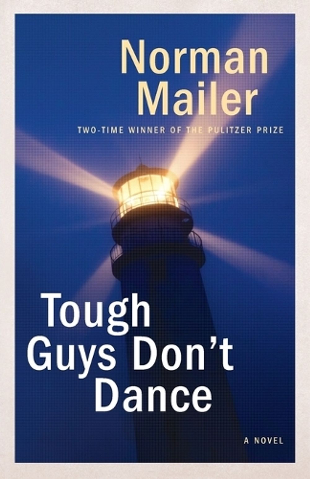Tough Guys Don't Dance by Norman Mailer - ISBN: 9780812986112