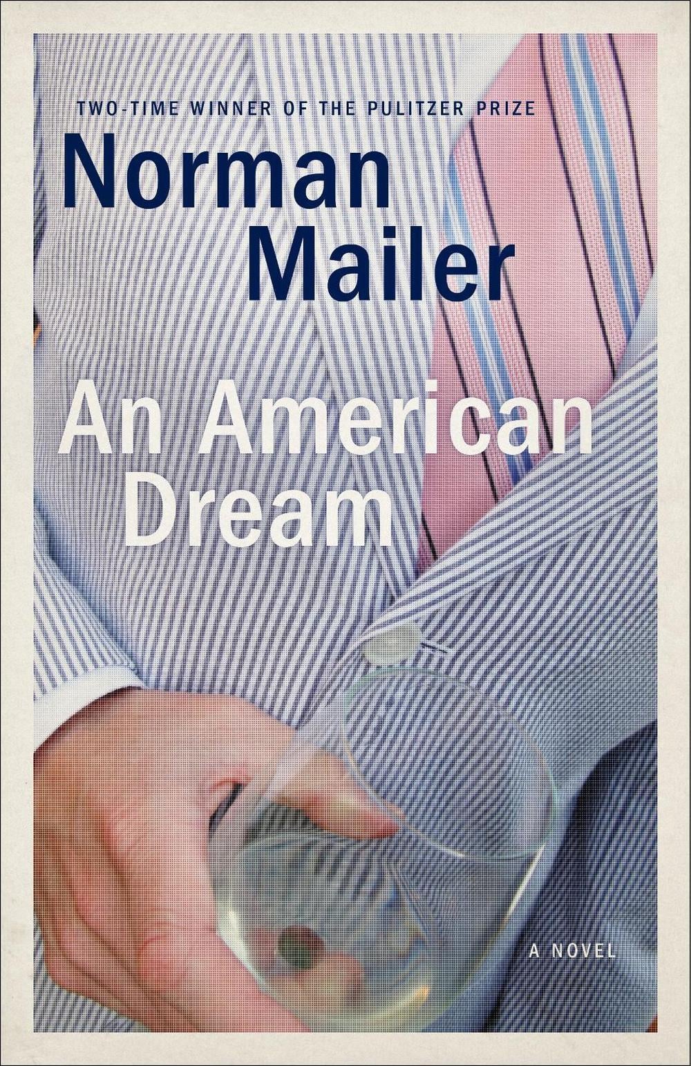 An American Dream by Norman Mailer - ISBN: 9780812986136