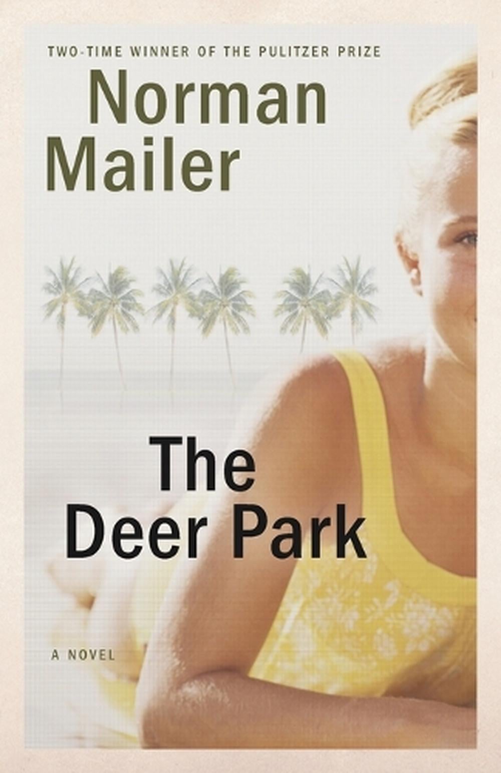 The Deer Park by Norman Mailer - ISBN: 9780812986150