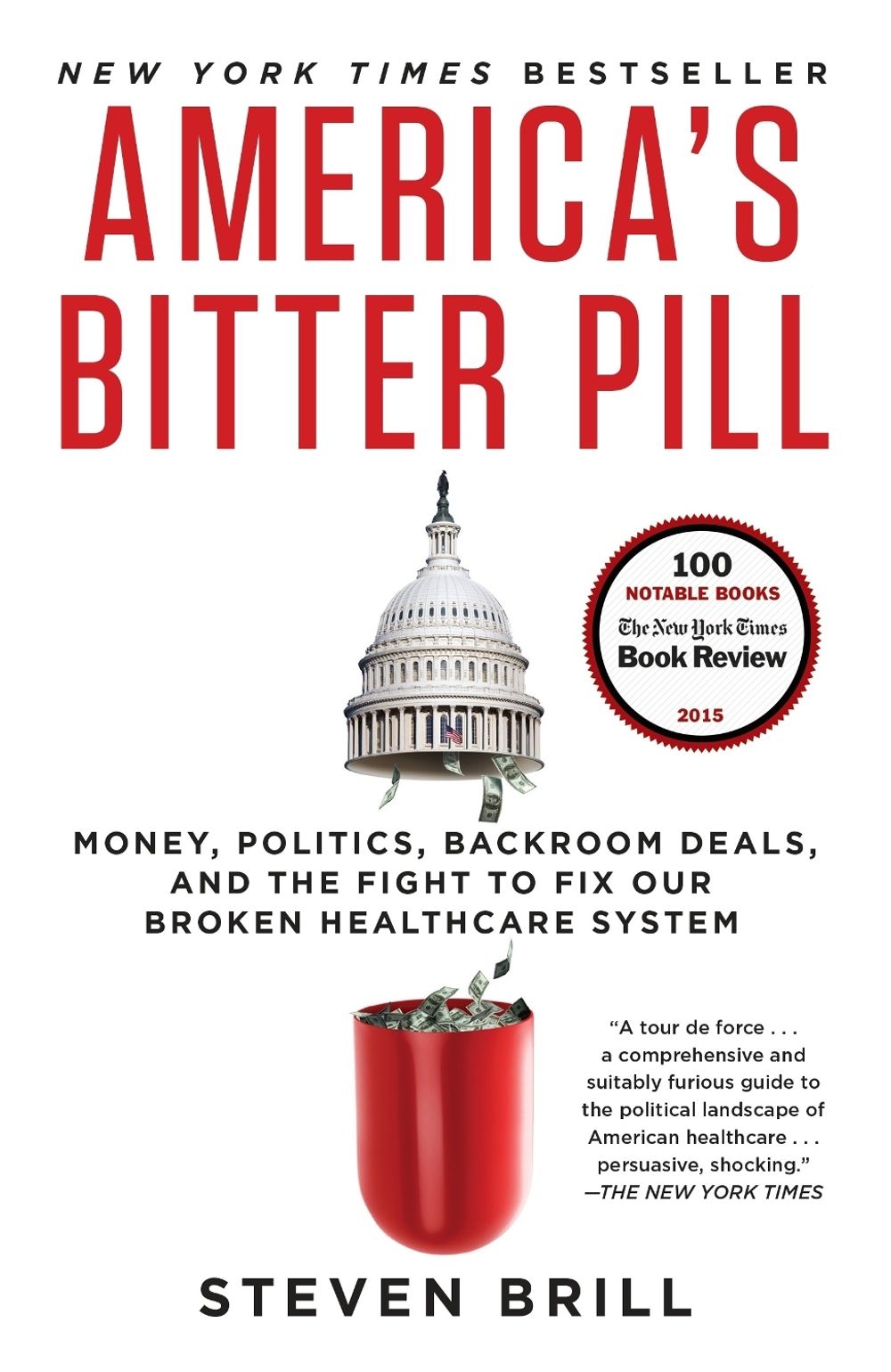 America's Bitter Pill by Steven Brill - ISBN: 9780812986686