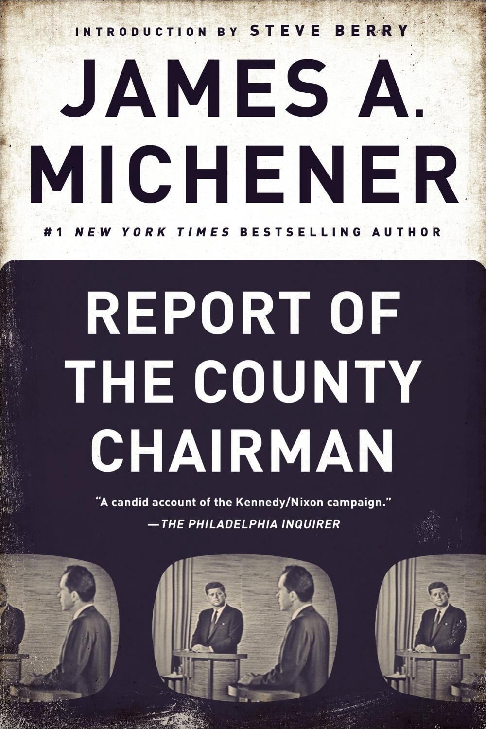 Report of the County Chairman by James A. Michener - ISBN: 9780812986839