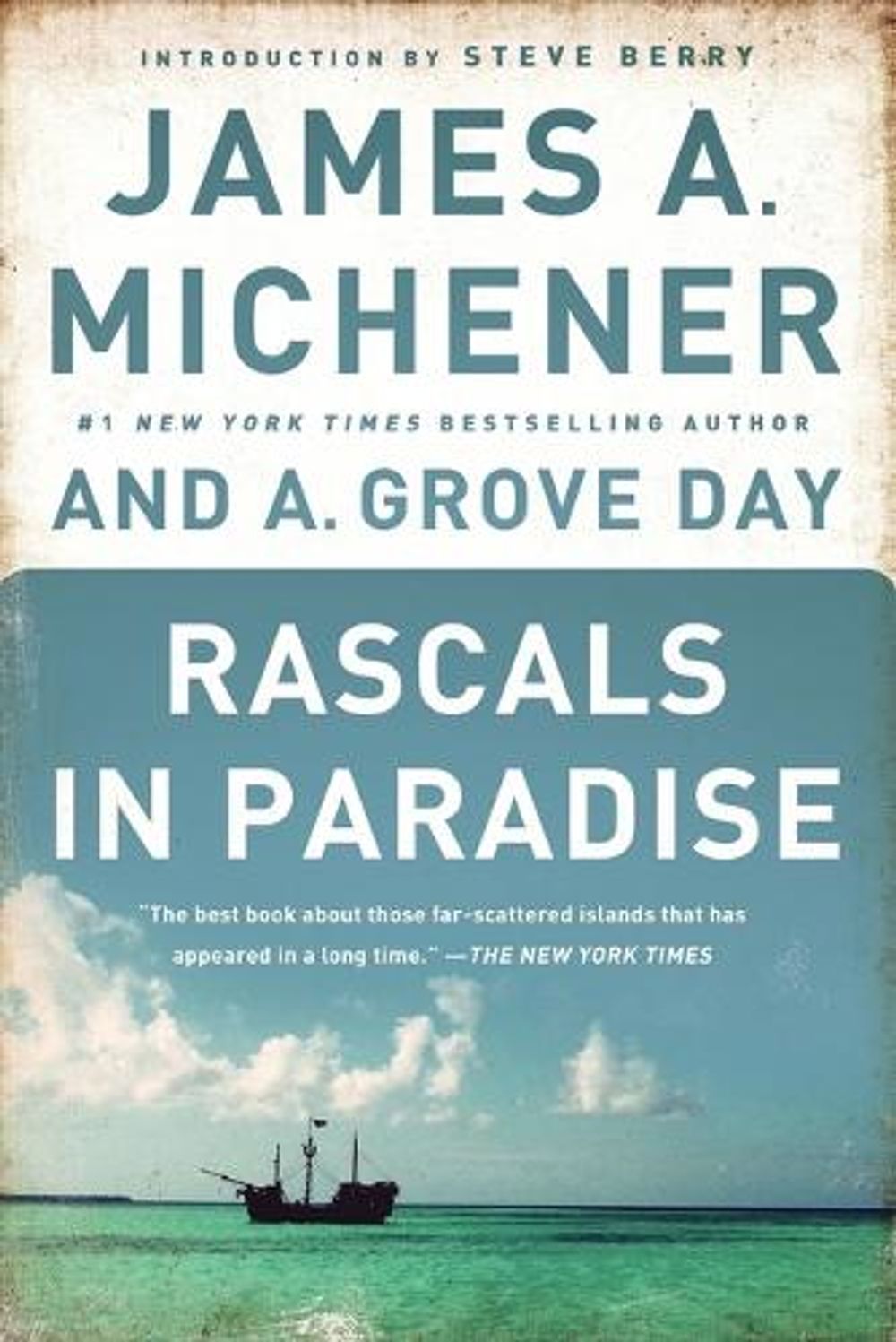 Rascals in Paradise by James A. Michener - ISBN: 9780812986860