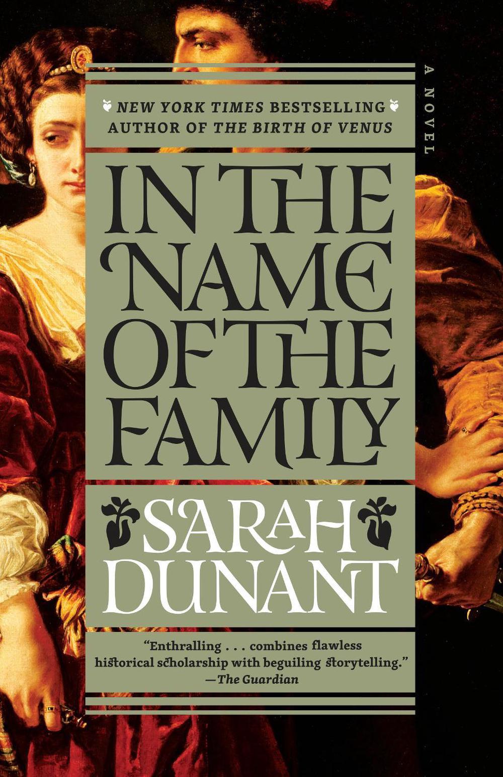 In the Name of the Family by Sarah Dunant - ISBN: 9780812986877