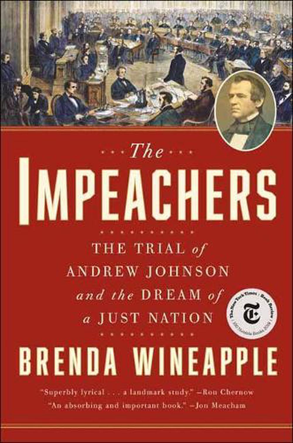 The Impeachers by Brenda Wineapple - ISBN: 9780812987911