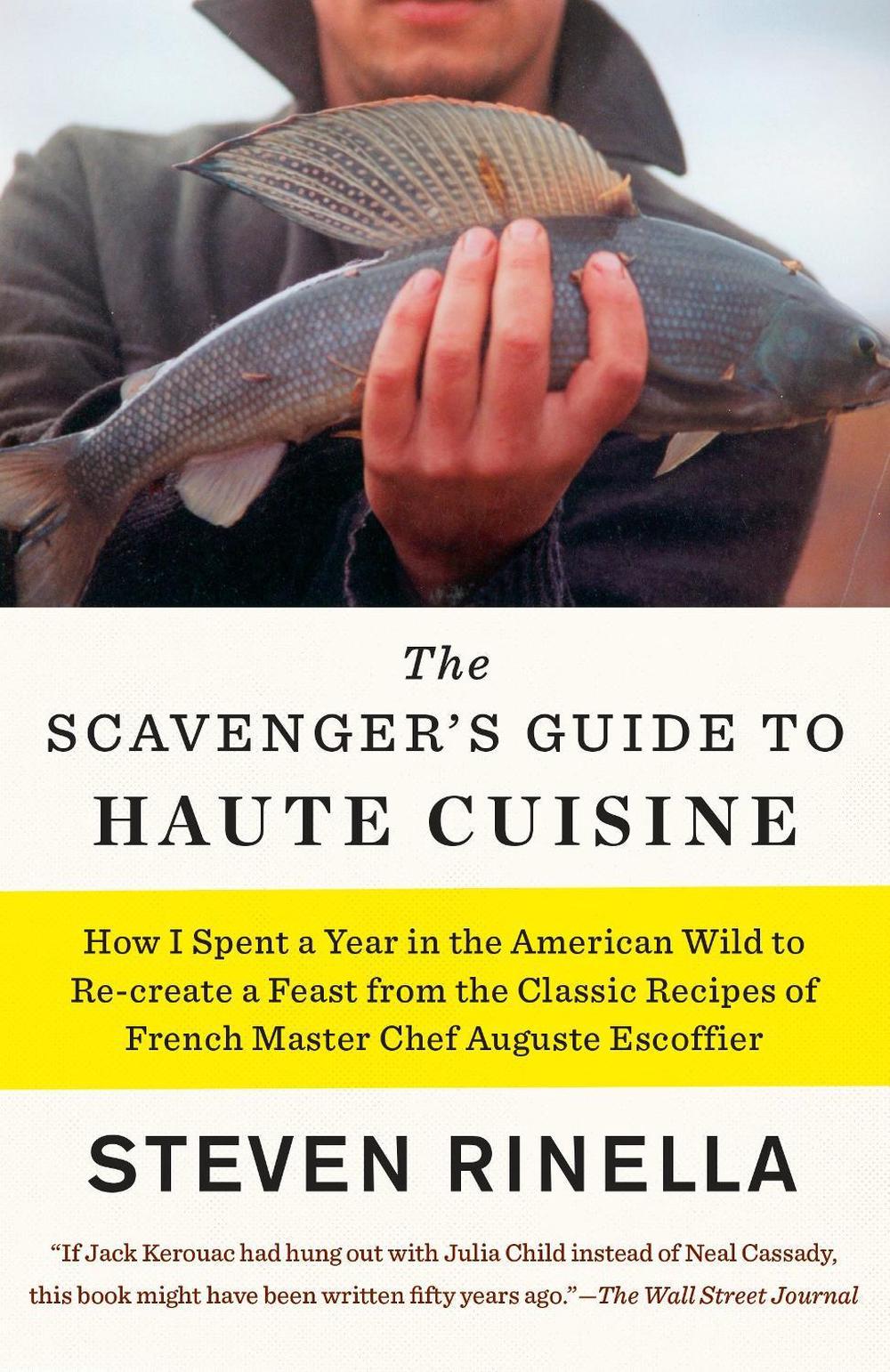 The Scavenger's Guide to Haute Cuisine, 9780812988444