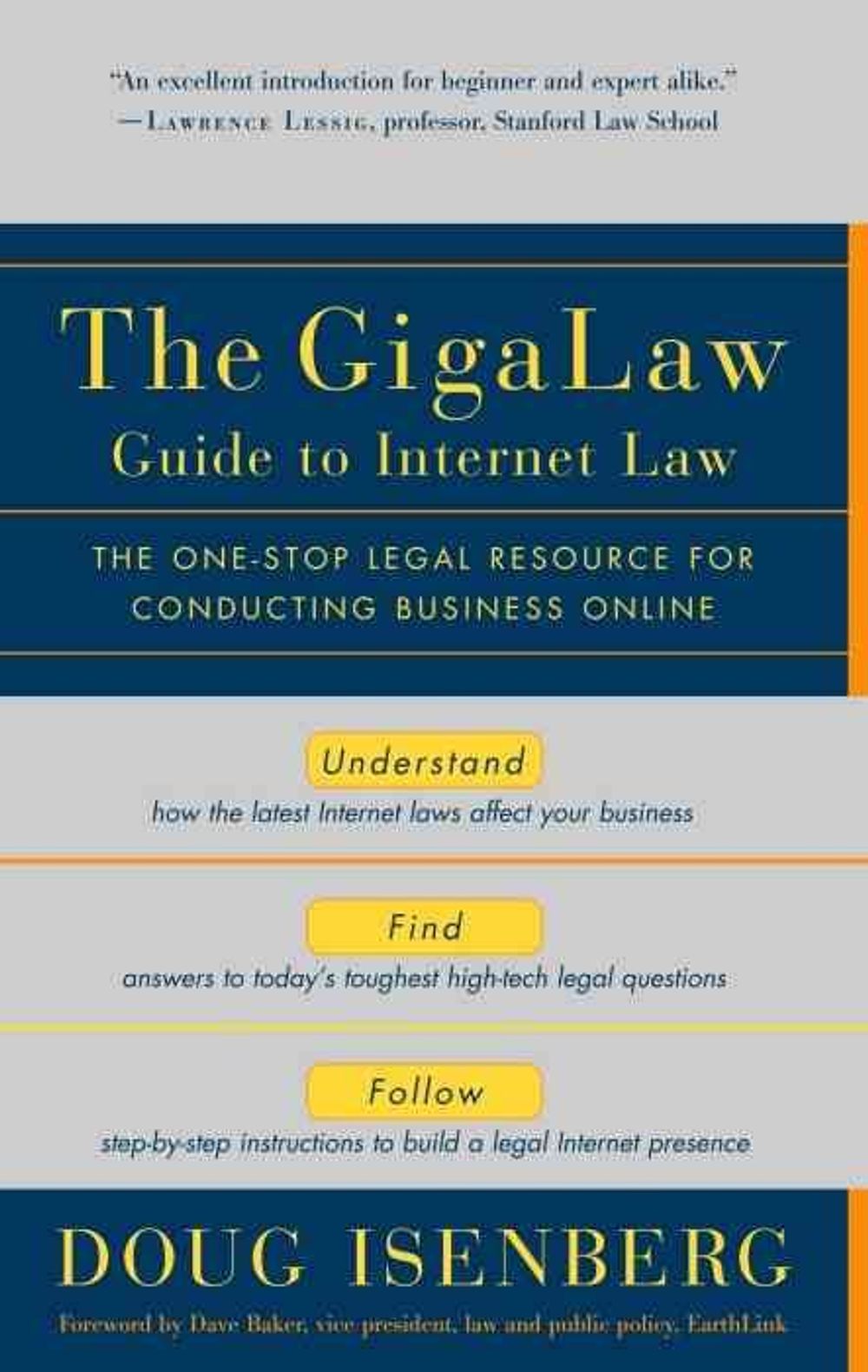 The Gigalaw Guide to Internet Law by Doug Isenberg - ISBN: 9780812991987