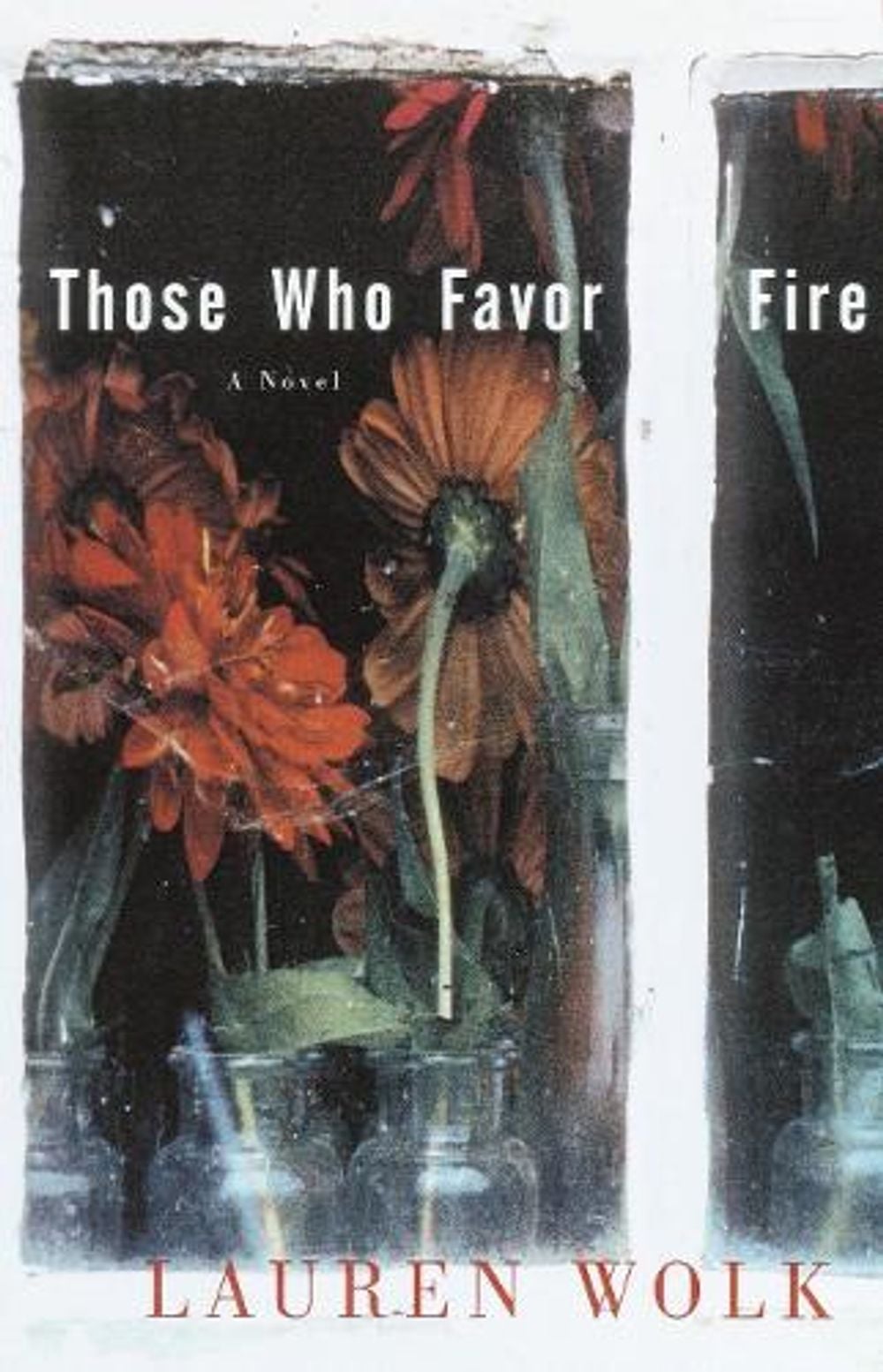 Those Who Favor Fire by Lauren Wolk - ISBN: 9780812992403