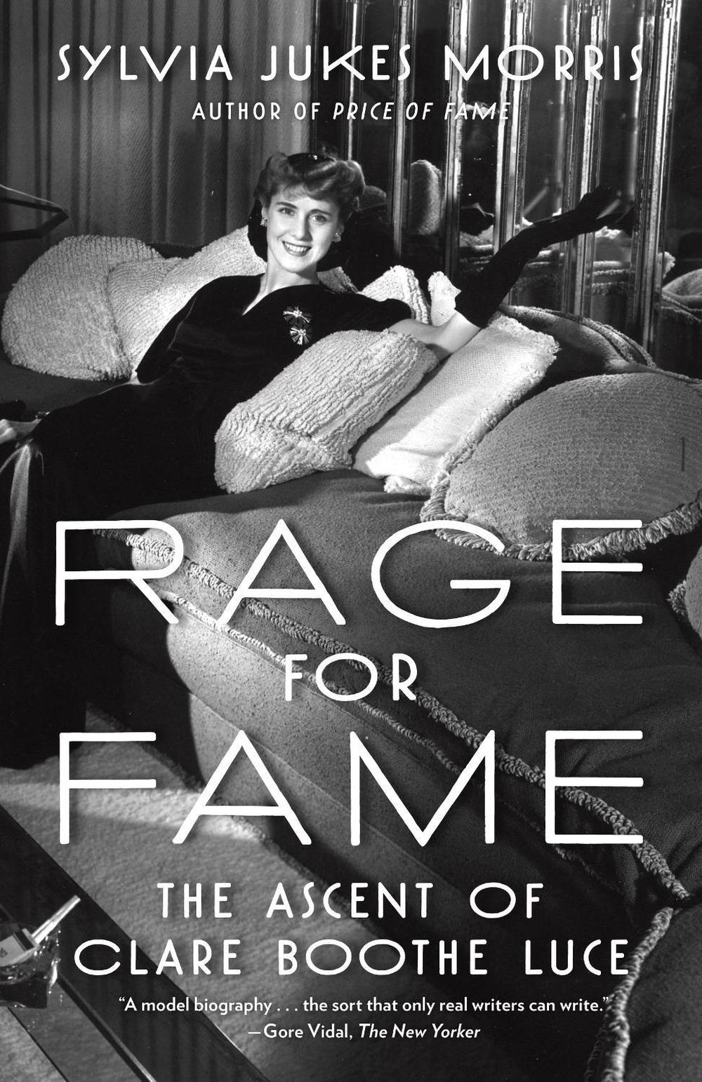Rage for Fame by Sylvia Jukes Morris - ISBN: 9780812992496