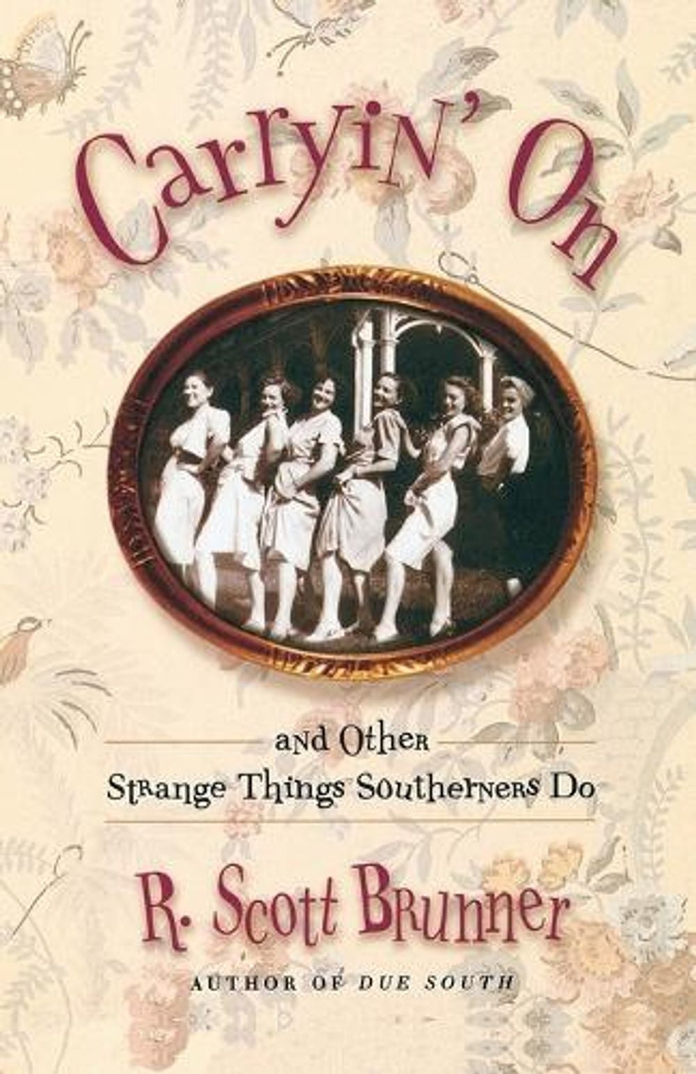 Carryin' On by R. Scott Brunner - ISBN: 9780812992533