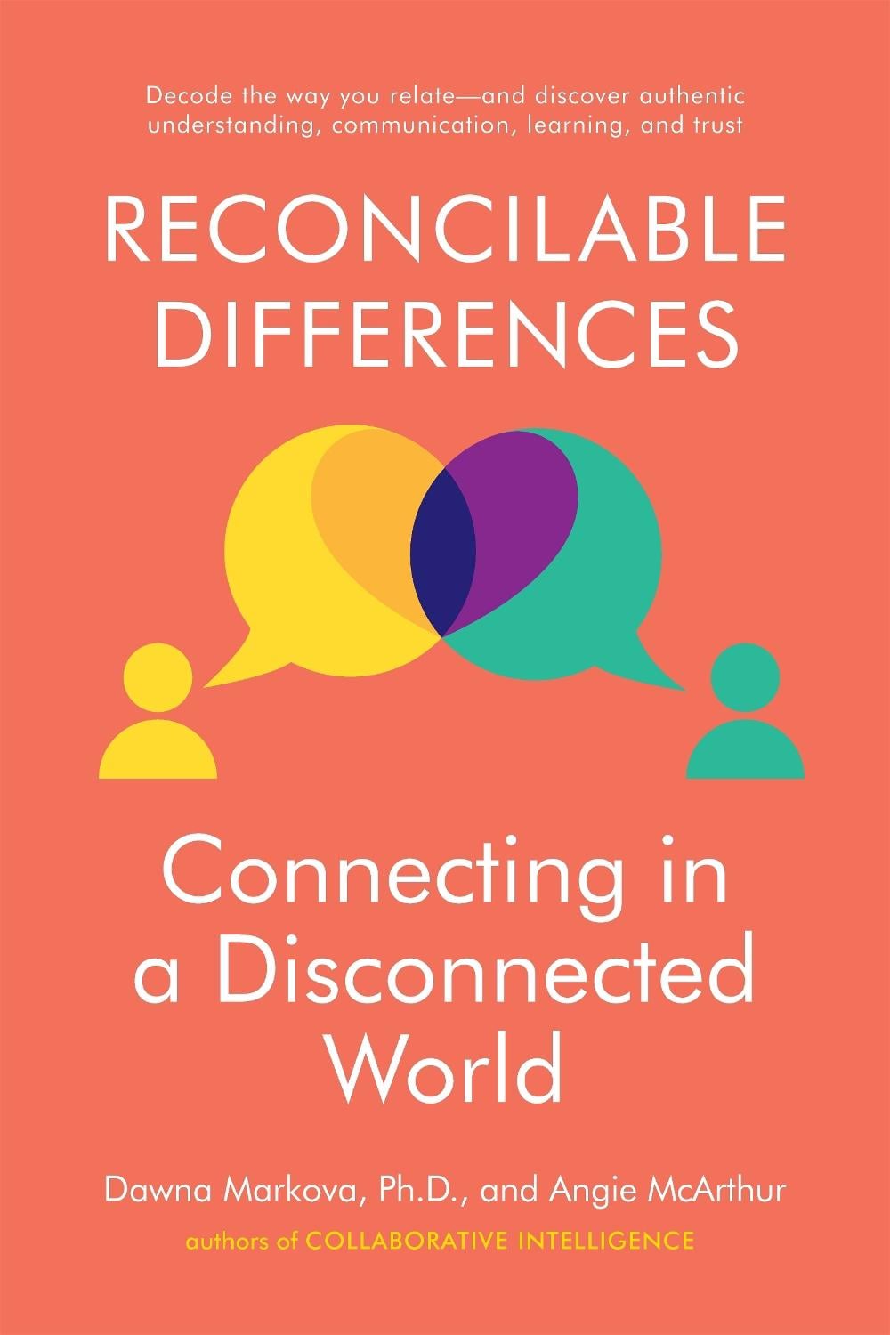 Reconcilable Differences by Dawna Markova - ISBN: 9780812997071