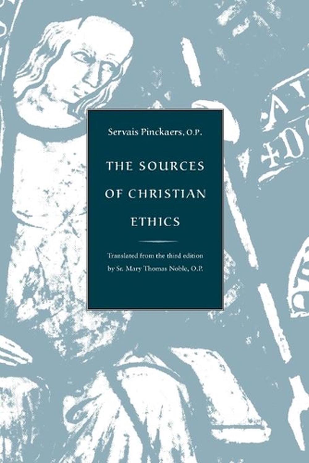 Sources of Christian Ethics, 9780813208183