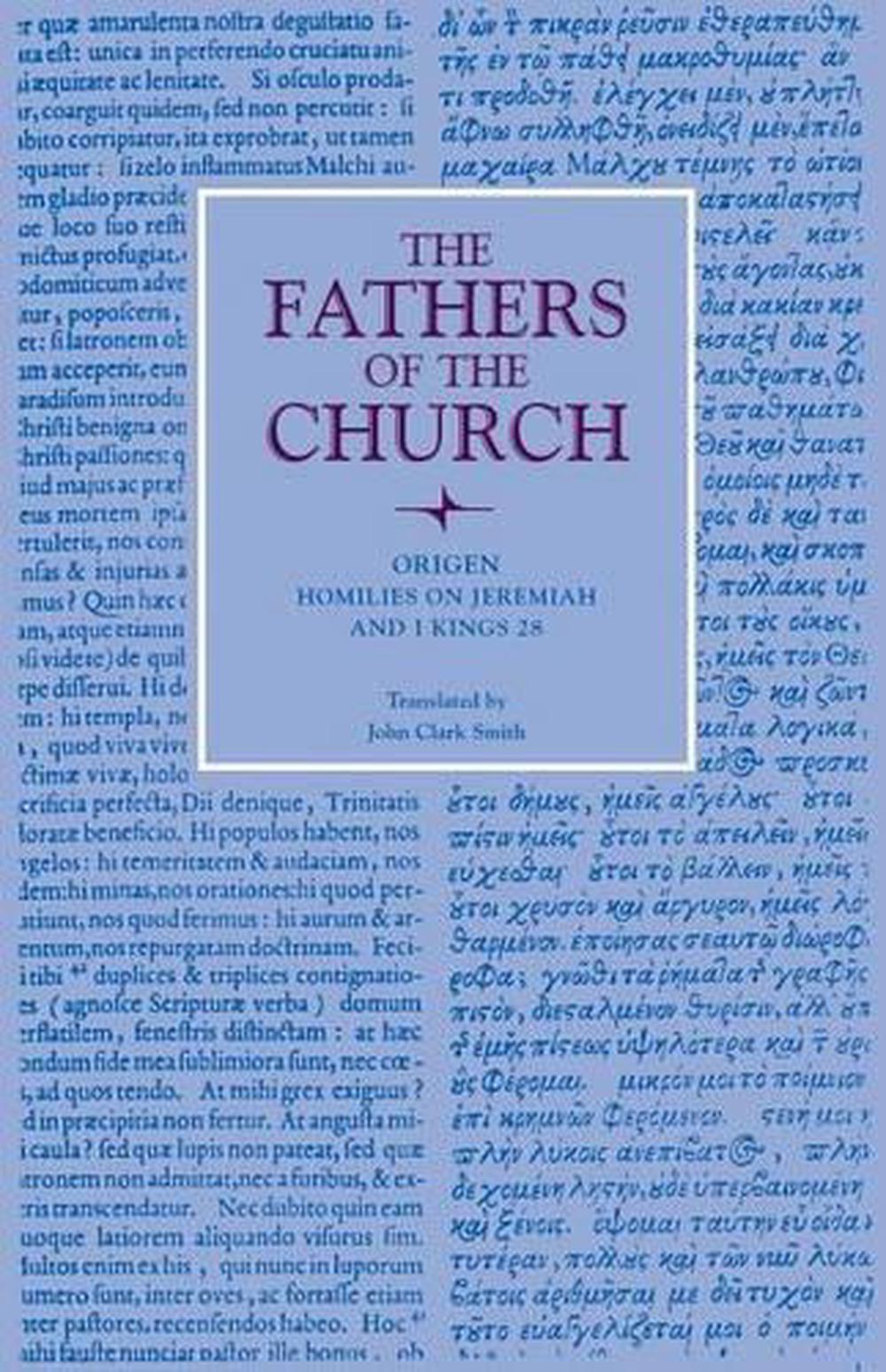 Homilies on Jeremiah and I Kings 28, 9780813227641