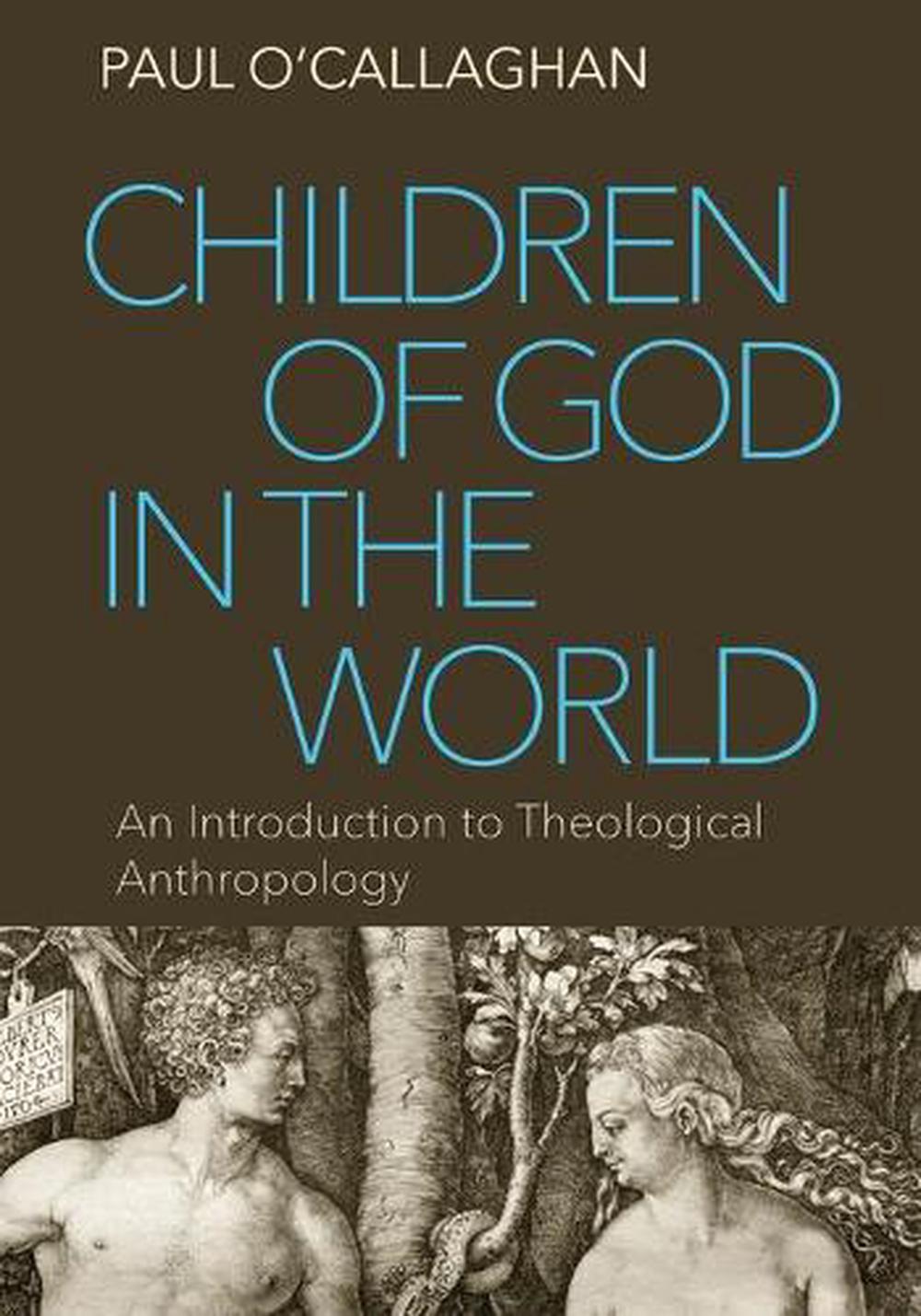 Children of God in the World by Paul O'Callaghan, Paperback
