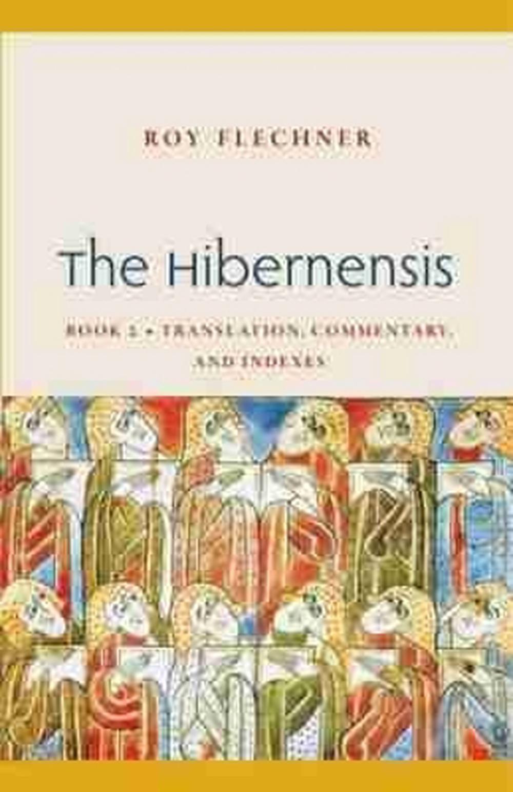The Hibernensis, Volume 2, 9780813232218