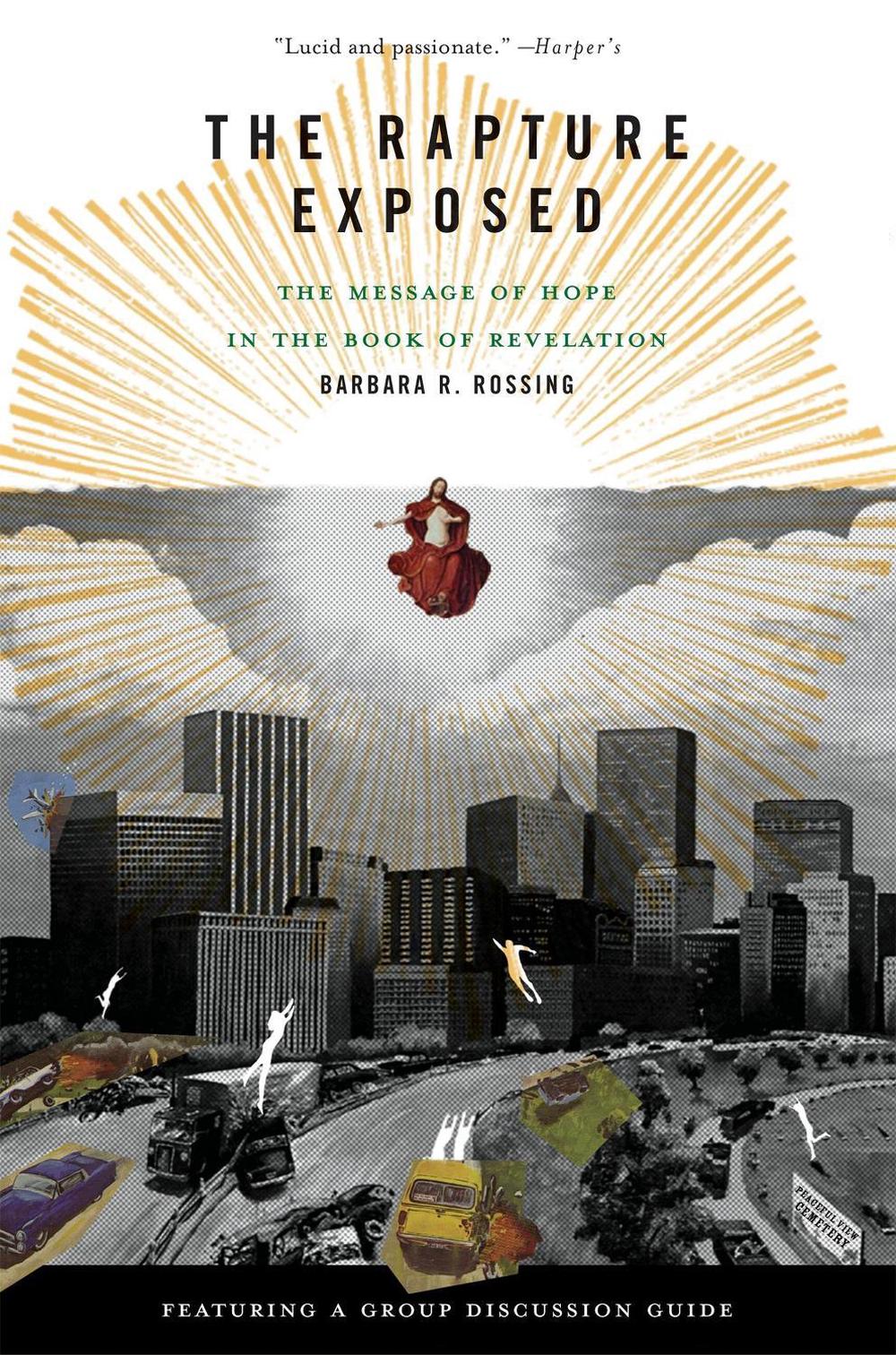 The Rapture Exposed by Barbara Rossing - ISBN: 9780813343143