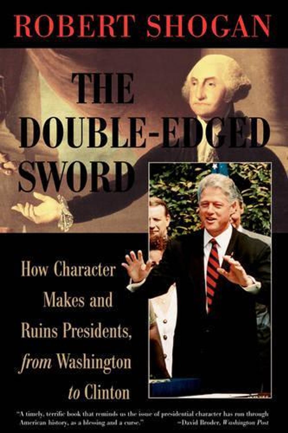 The Double Edged Sword by Robert Shogan - ISBN: 9780813367774