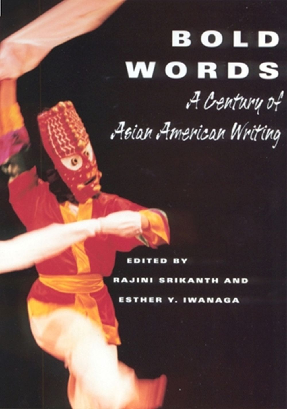 Bold Words by Rajini Srikanth - ISBN: 9780813529660