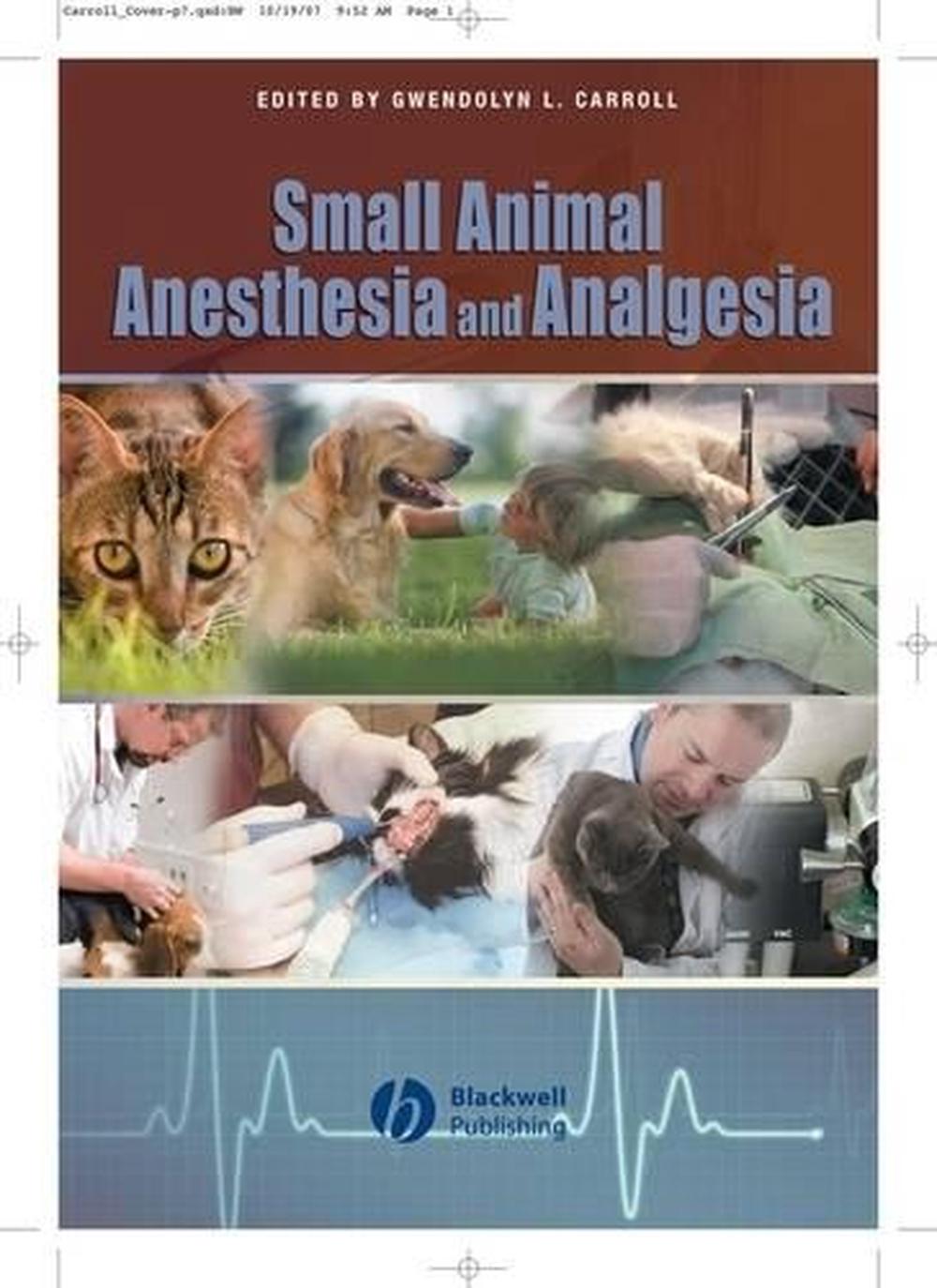 Small Animal Anesthesia and Analgesia, 9780813802305