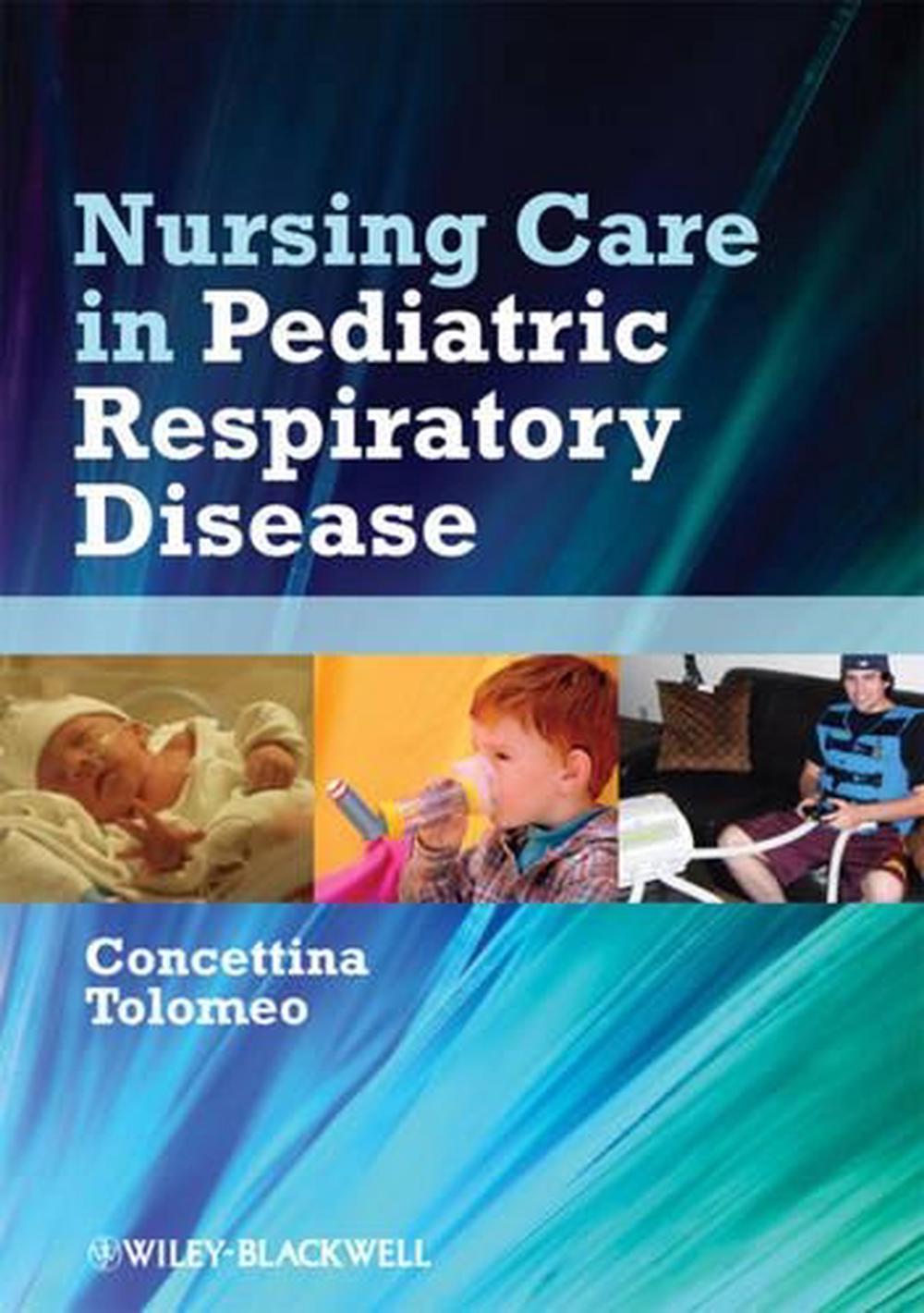 Nursing Care in Pediatric Respiratory Disease, 1st Edition, 9780813817682