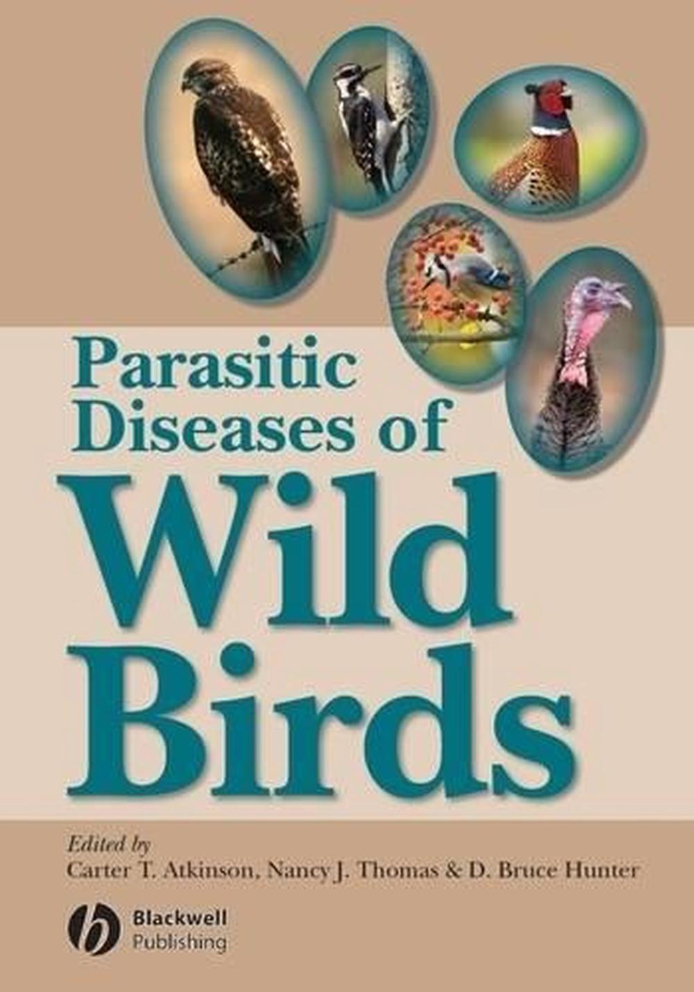 Parasitic Diseases of Wild Birds, 9780813820811