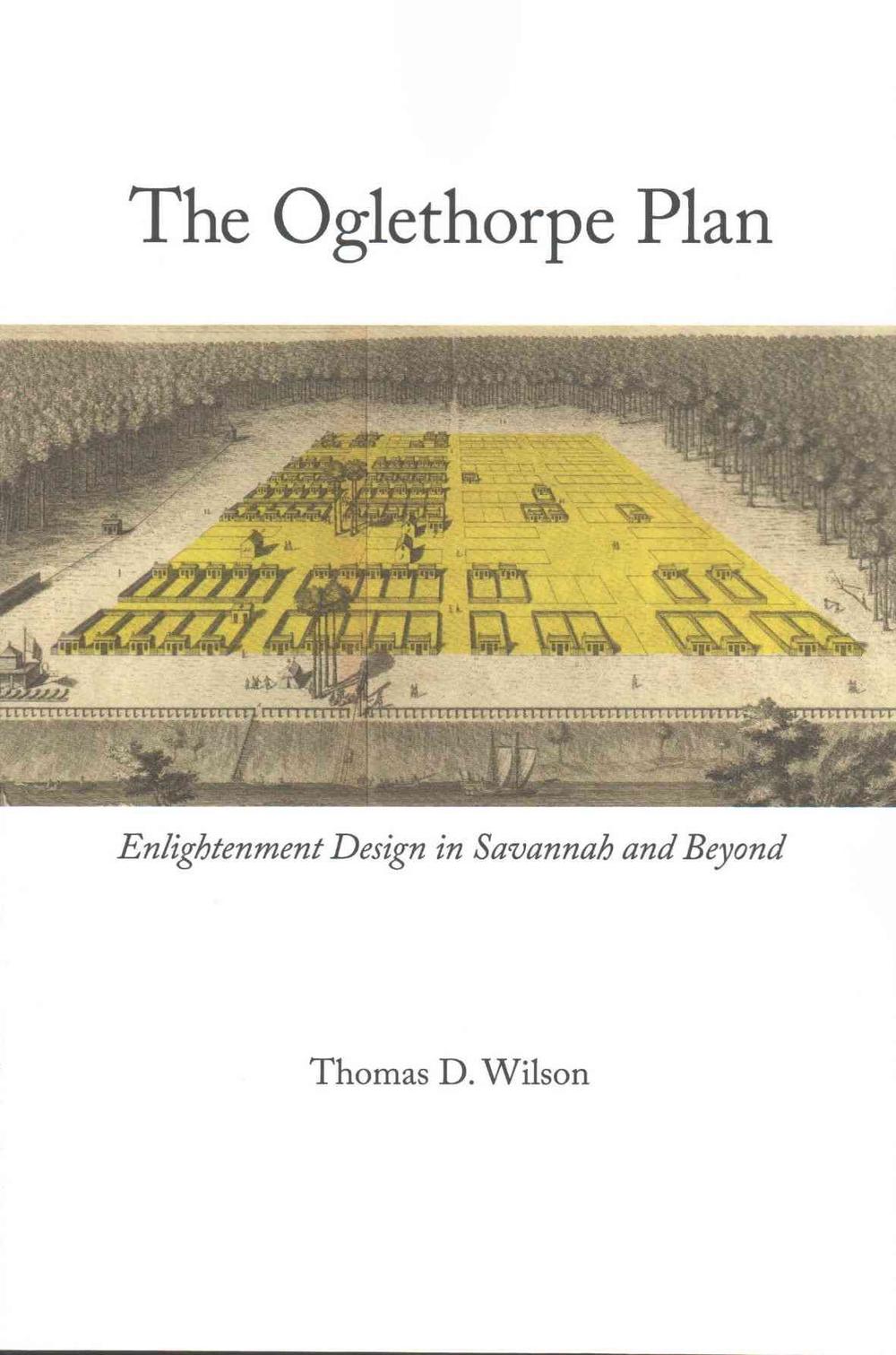 The Oglethorpe Plan, 9780813936628