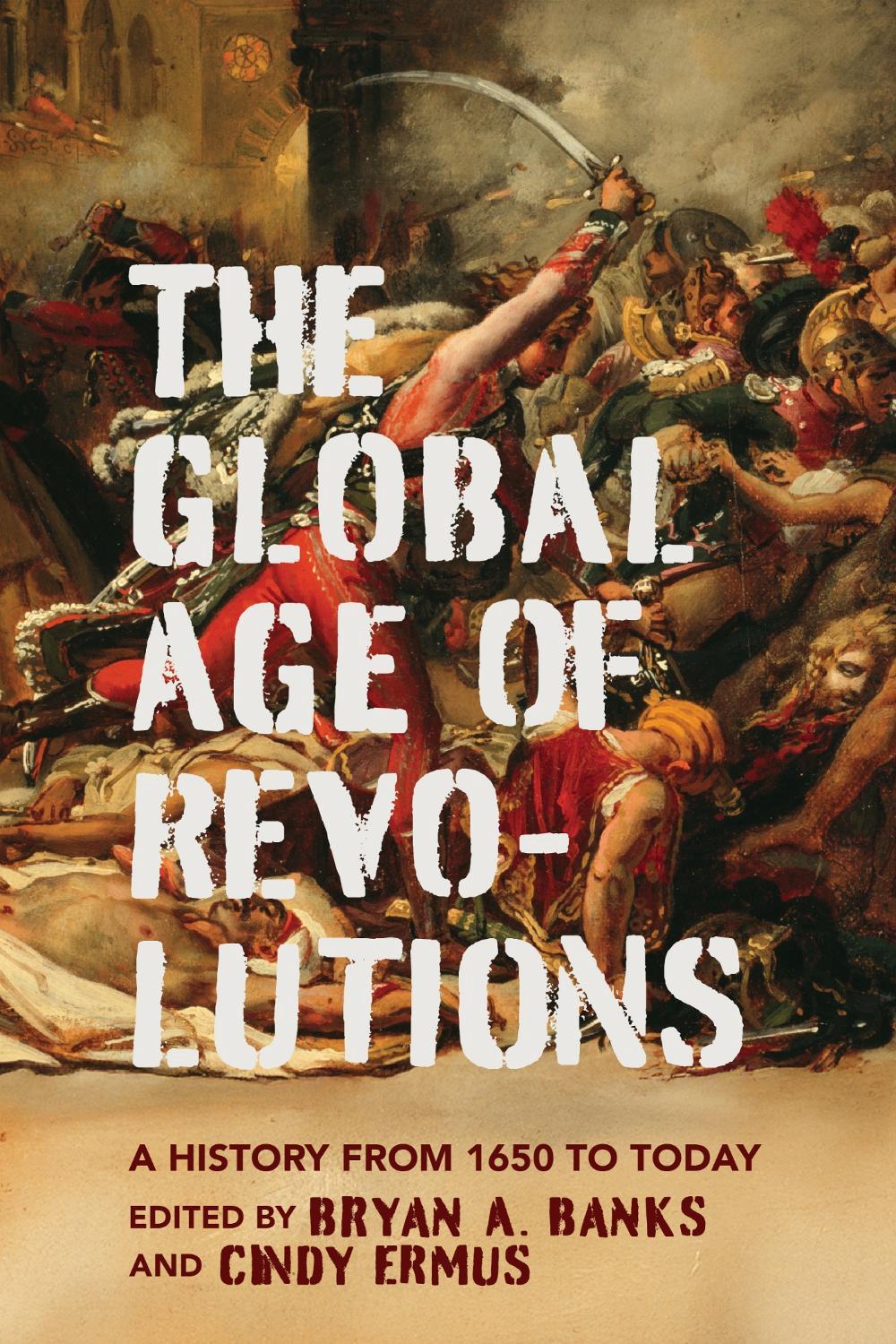 The Global Age of Revolutions, 9780813954554